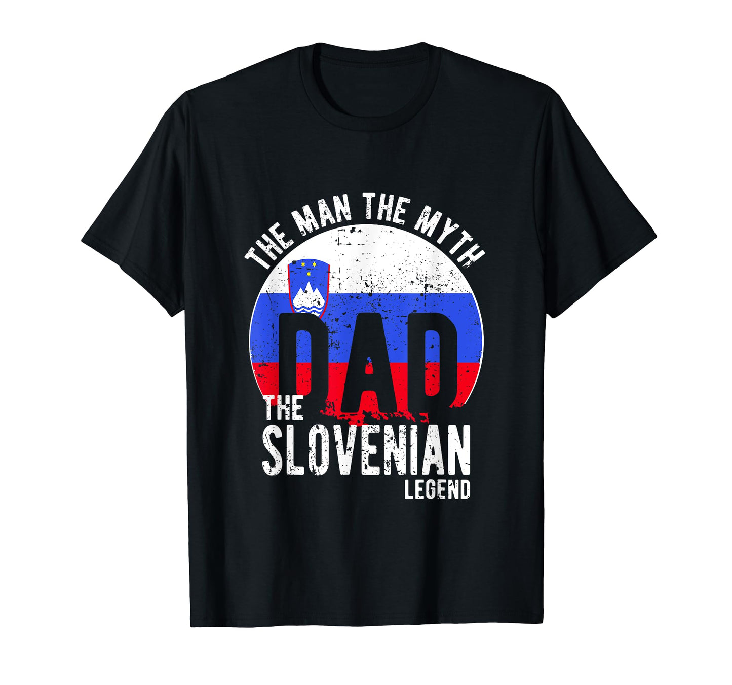 Myth Slovenian Legend Dad Slovenian T-Shirt - Novelty Apparel for Adults - T-Shirt, Sweatshirt, Hoodie