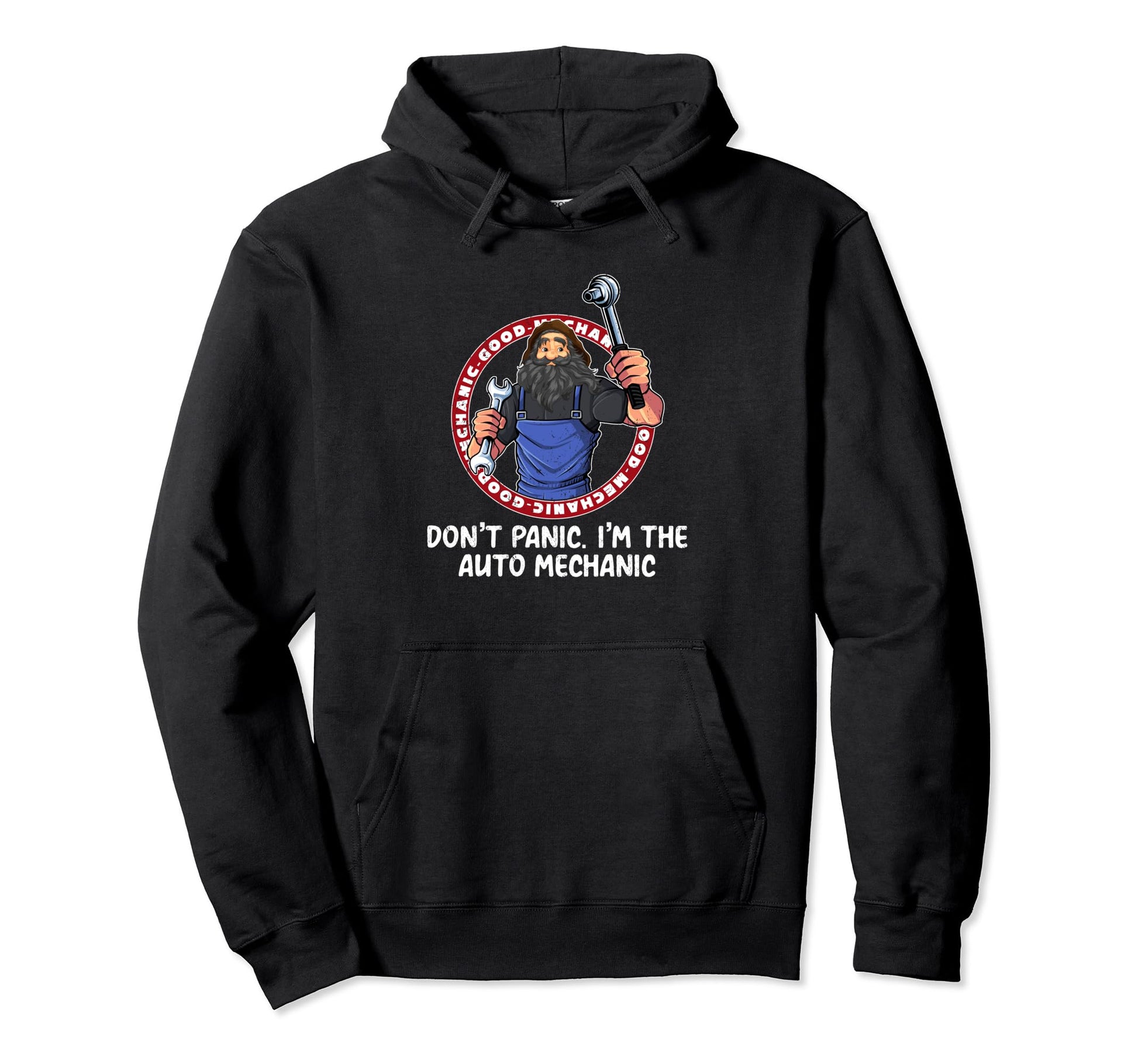 Dont Panic Im Mechanic Dad Jokes Car Hoodie - Novelty Apparel Men Women - T-Shirt, Sweatshirt, Hoodie
