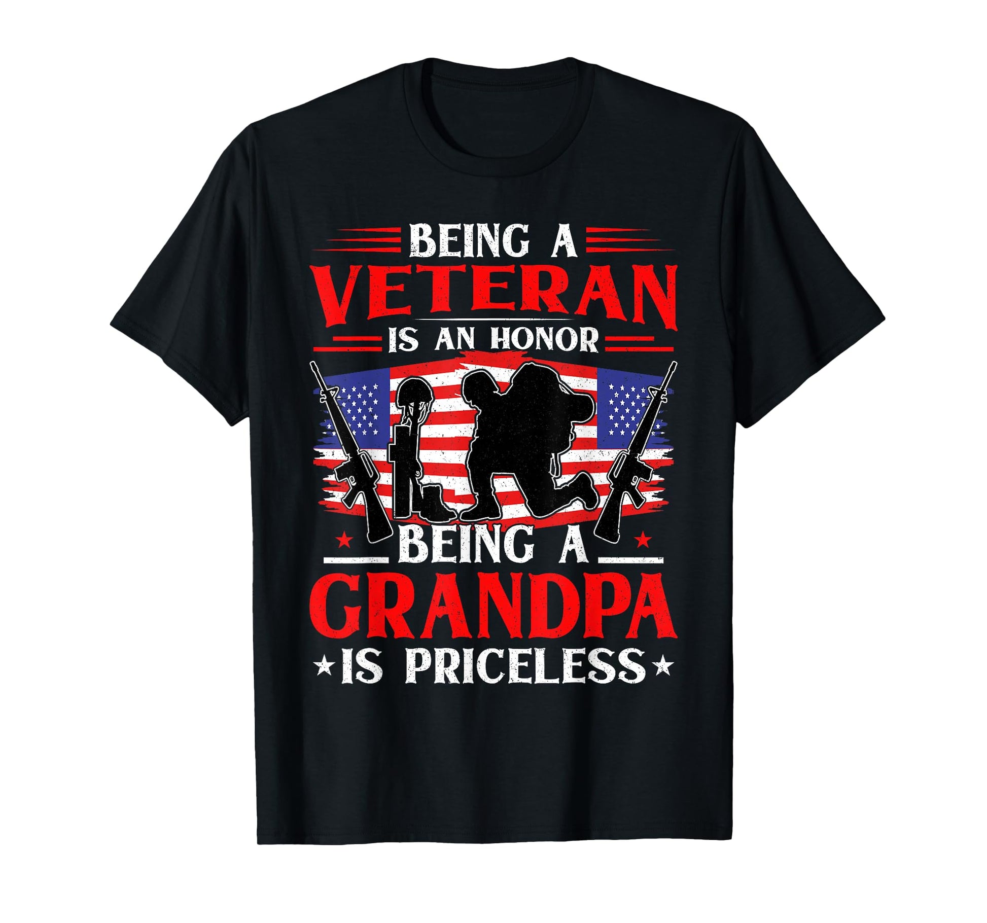 Being Veteran Is Honor Being T-Shirt - Casual Everyday Wear Men Women - T-Shirt, Sweatshirt, Hoodie