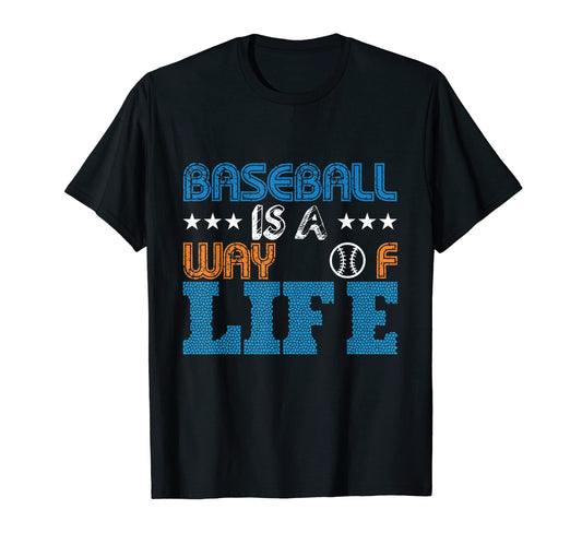 Baseball Is Way Life Baseball Player T-Shirt - Unique Graphic for Adults - T-Shirt, Sweatshirt, Hoodie