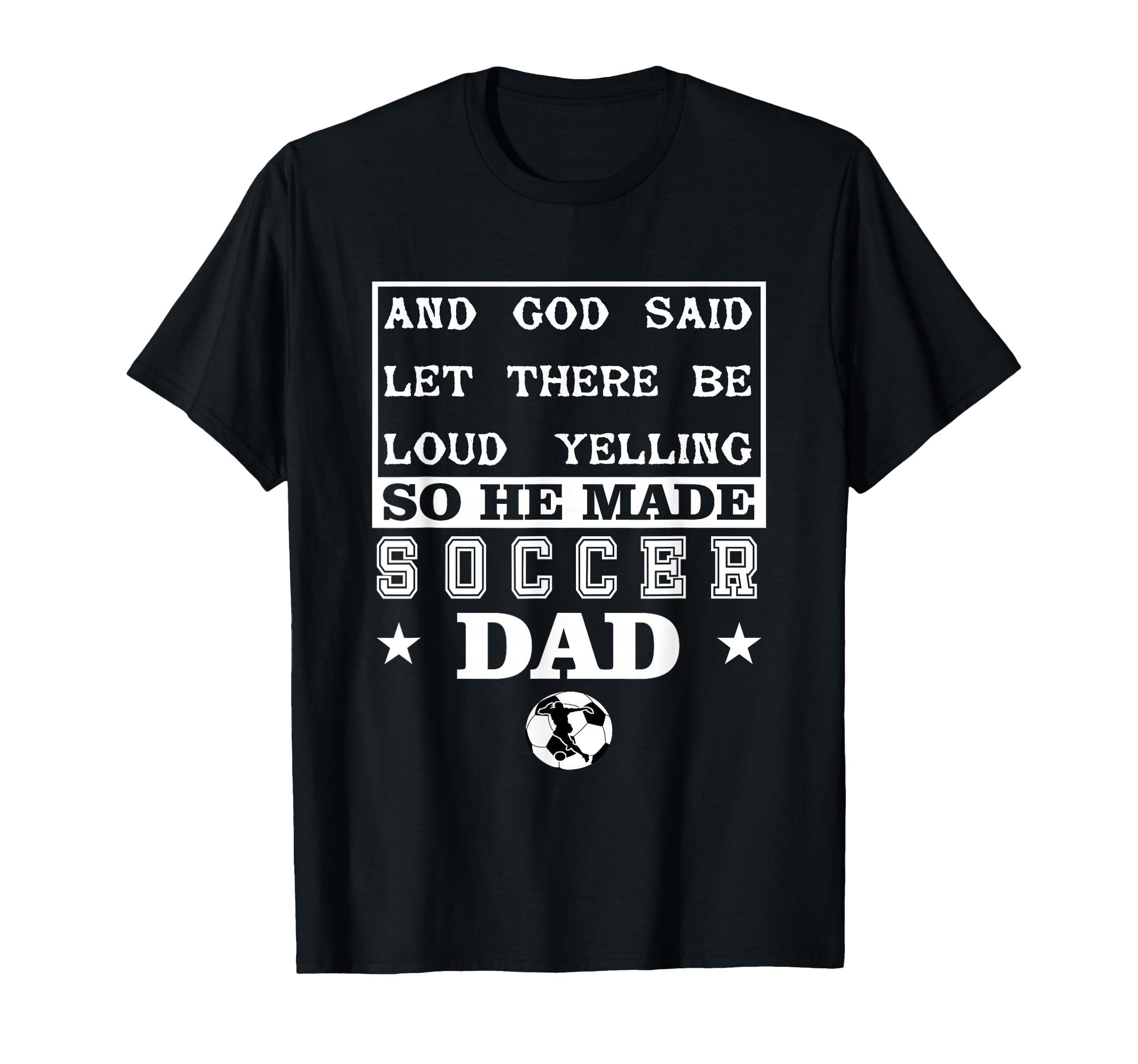 Soccer Let There Be Loud Yelling T-Shirt - Trendy Graphic for Adults - T-Shirt, Sweatshirt, Hoodie
