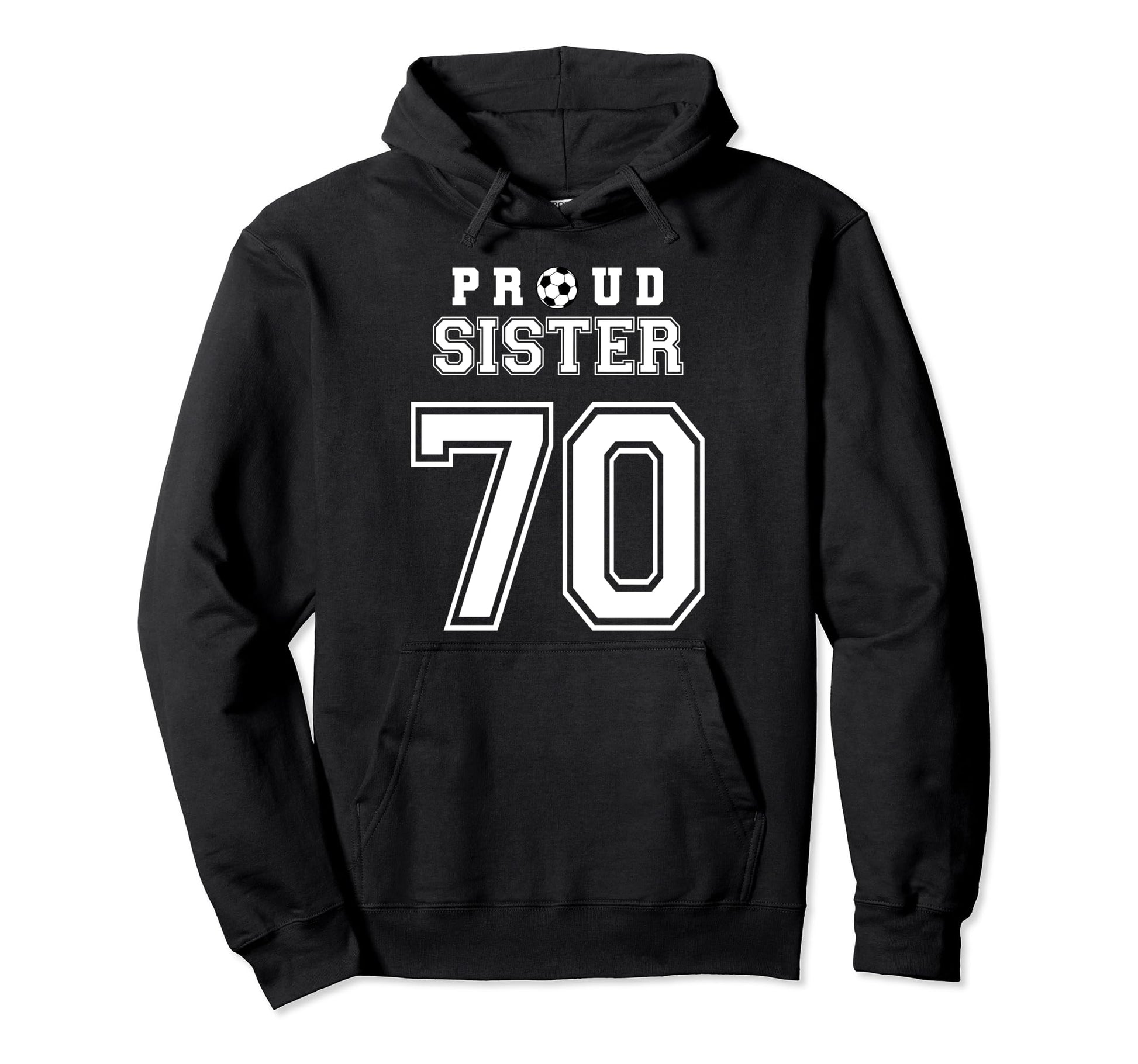 Number 70 Custom Proud Soccer Futbol Hoodie - Custom Art Print Unisex - T-Shirt, Sweatshirt, Hoodie