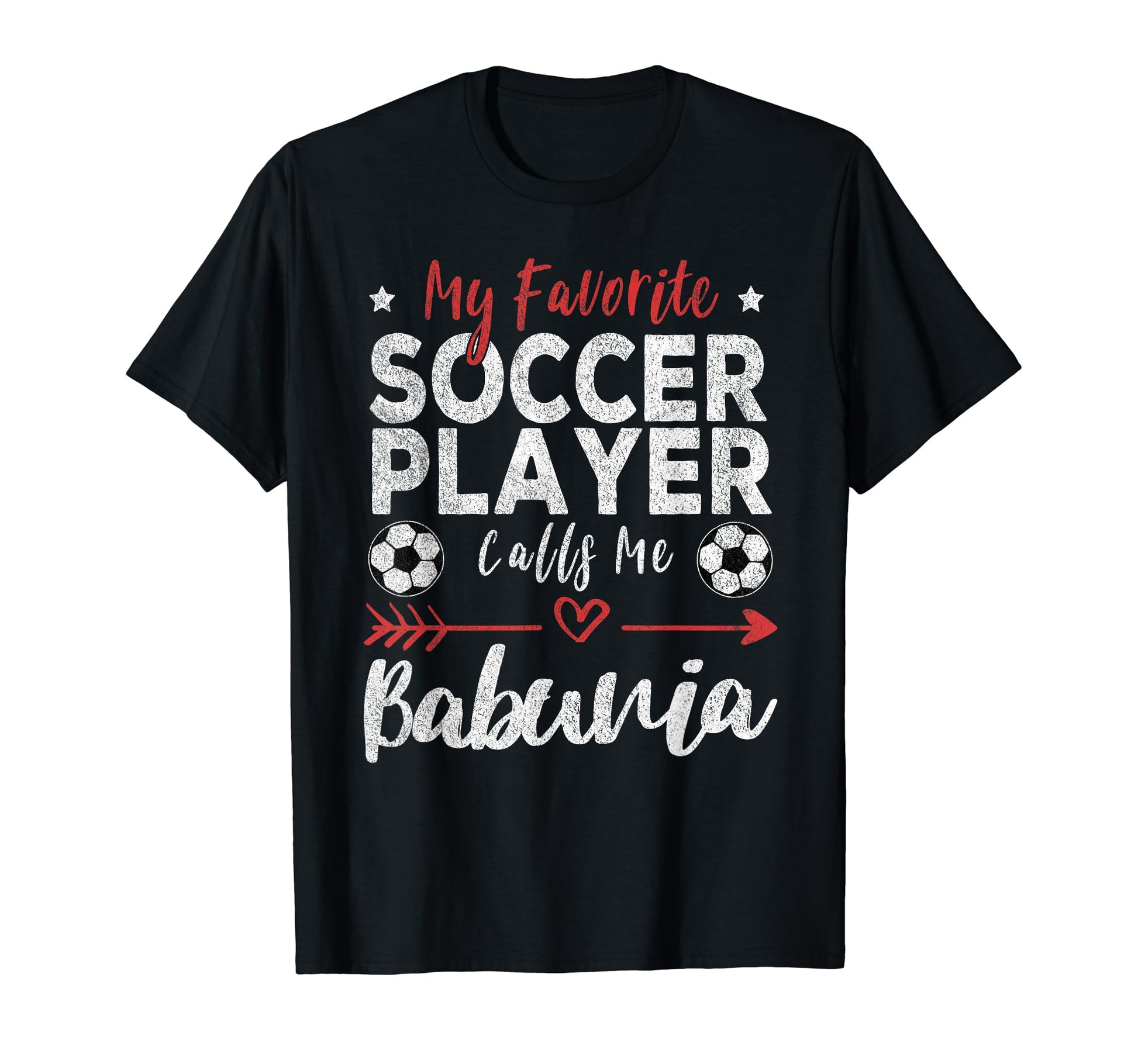 My Favorite Soccer Player Calls Me T-Shirt - Novelty Apparel for Adults - T-Shirt, Sweatshirt, Hoodie