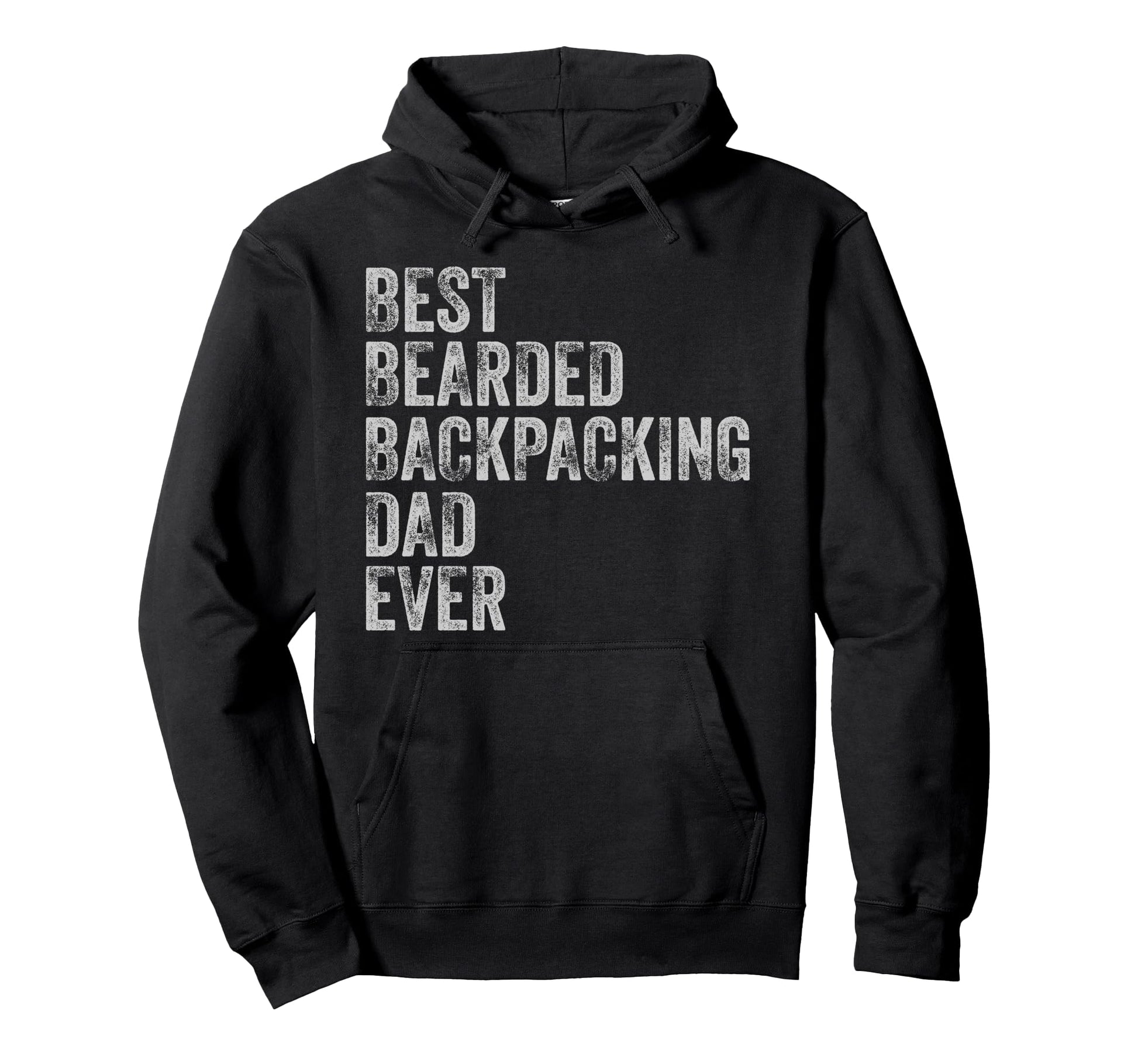 Best Bearded Backpacking Dad Fathers Day Hoodie - Graphic Print for Adults - T-Shirt, Sweatshirt, Hoodie