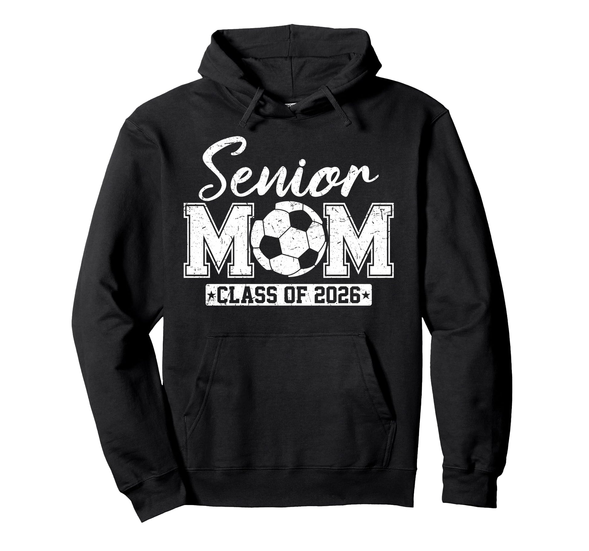 Senior Mom Class 2026 Soccer Mom Hoodie - Trendy Graphic for Adults - T-Shirt, Sweatshirt, Hoodie