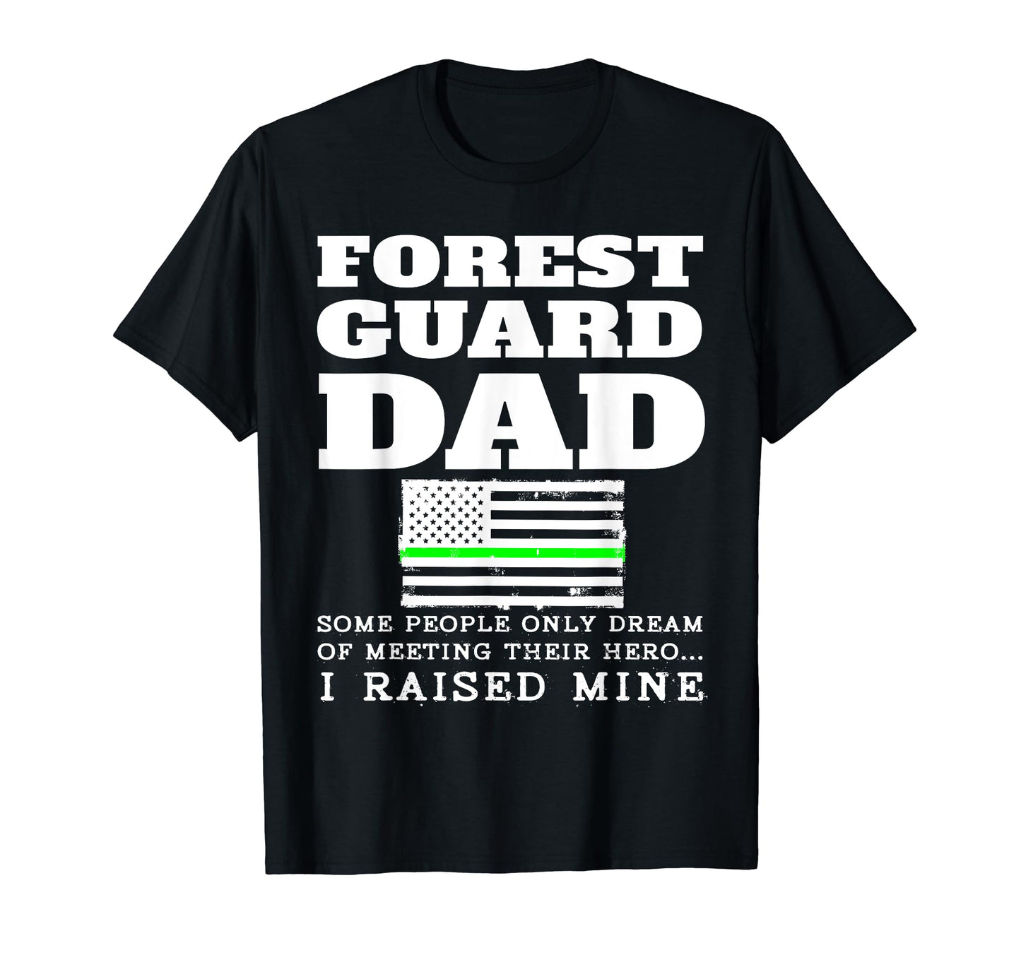 Proud Forest Guard Dad Father T-Shirt - Aesthetic Graphic for Adults - T-Shirt, Sweatshirt, Hoodie