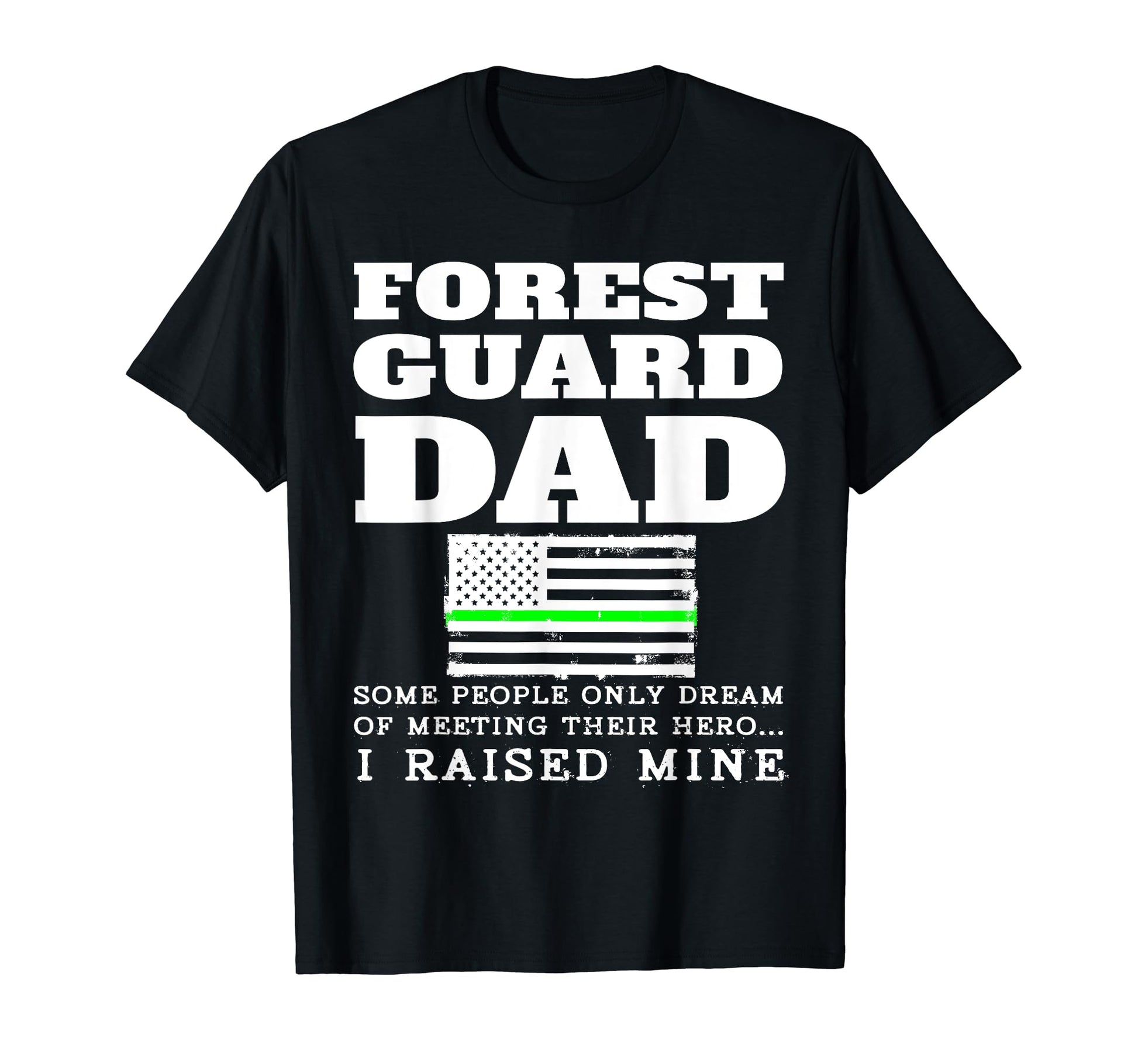 Proud Forest Guard Dad Father T-Shirt - Aesthetic Graphic for Adults - T-Shirt, Sweatshirt, Hoodie