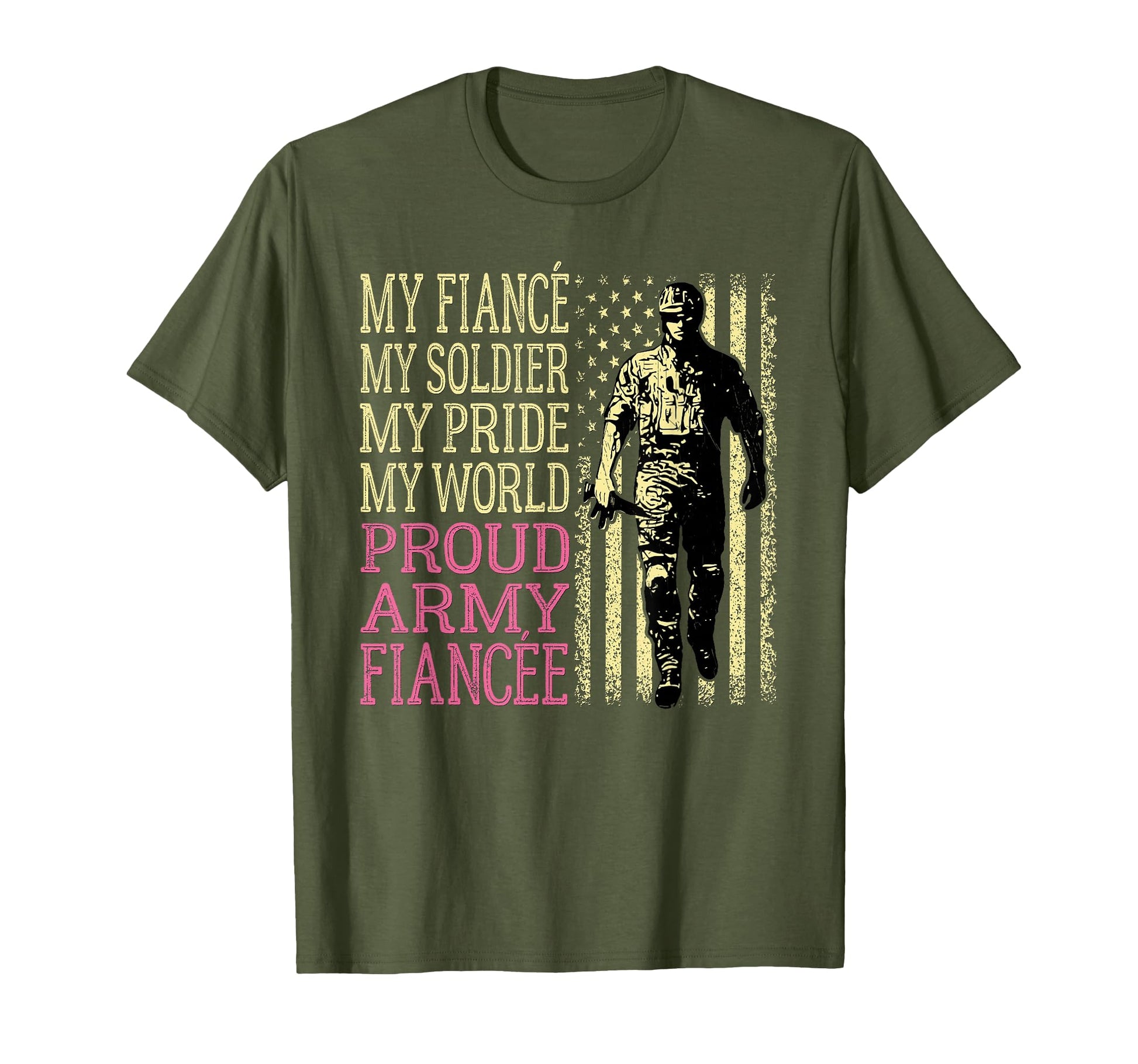 My Fiance My Soldier Hero Proud Army T-Shirt - Graphic Print Men Women - T-Shirt, Sweatshirt, Hoodie