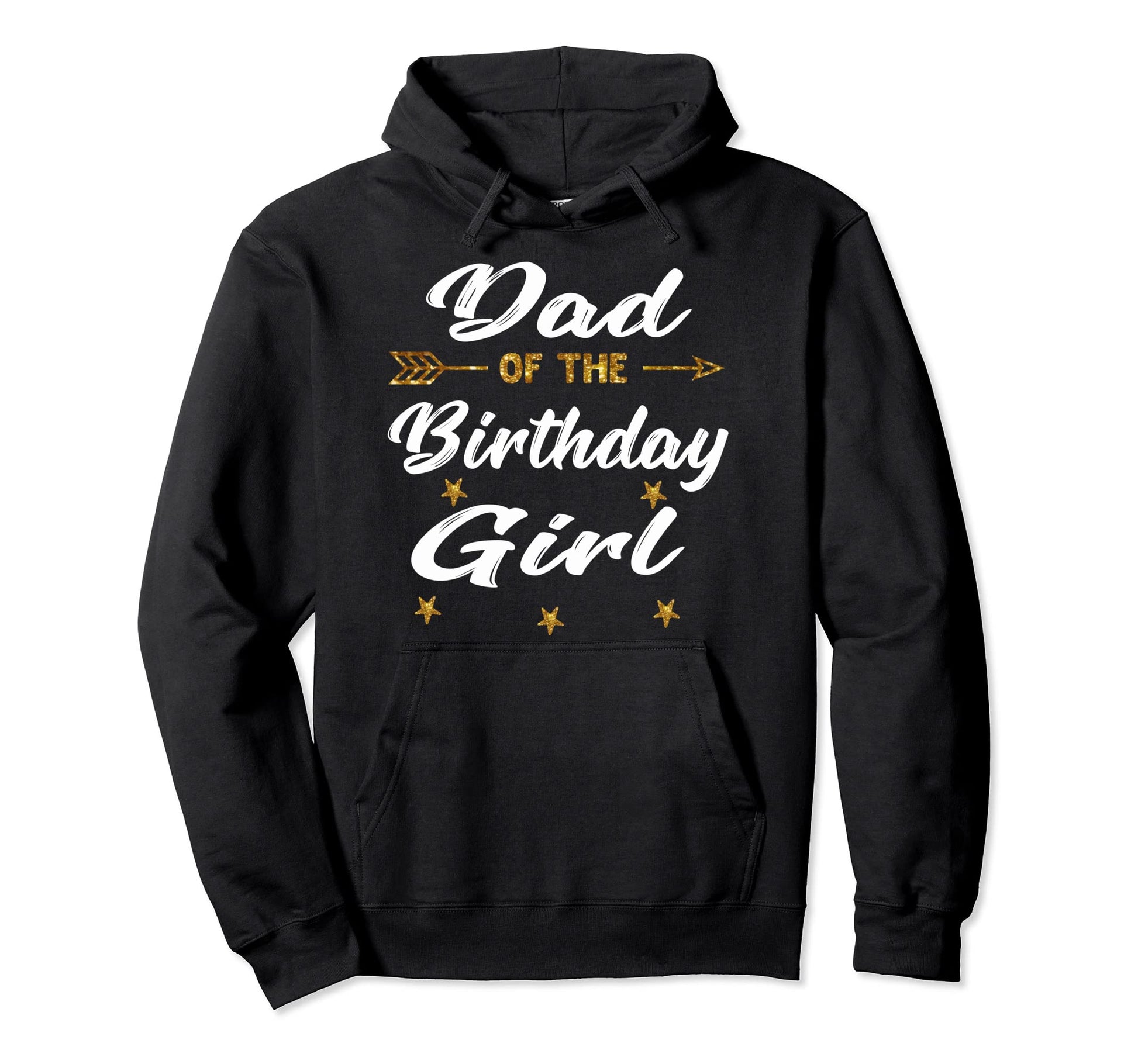 Dad Birthday Princess Father Hoodie - Casual Everyday Wear for Adults - T-Shirt, Sweatshirt, Hoodie