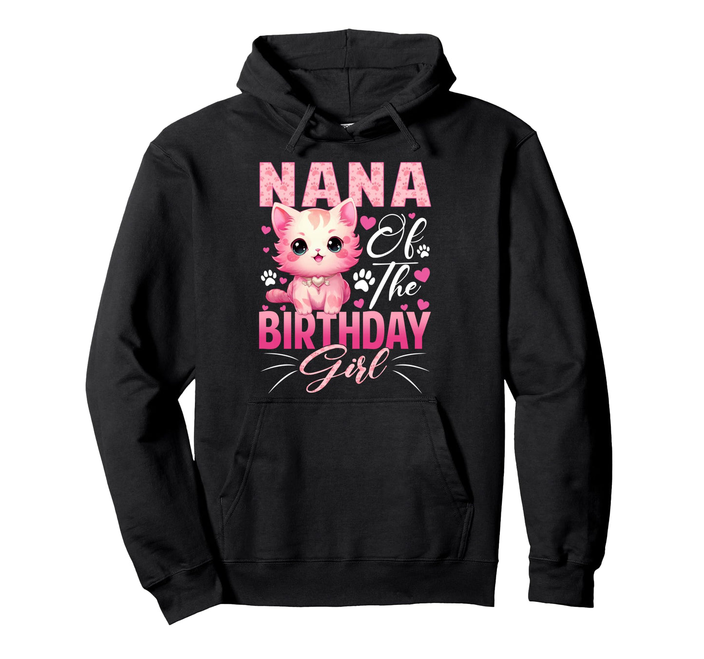 Nana Birthday Cat Kitty Family Matching Hoodie - Minimalist Print Men Women - T-Shirt, Sweatshirt, Hoodie