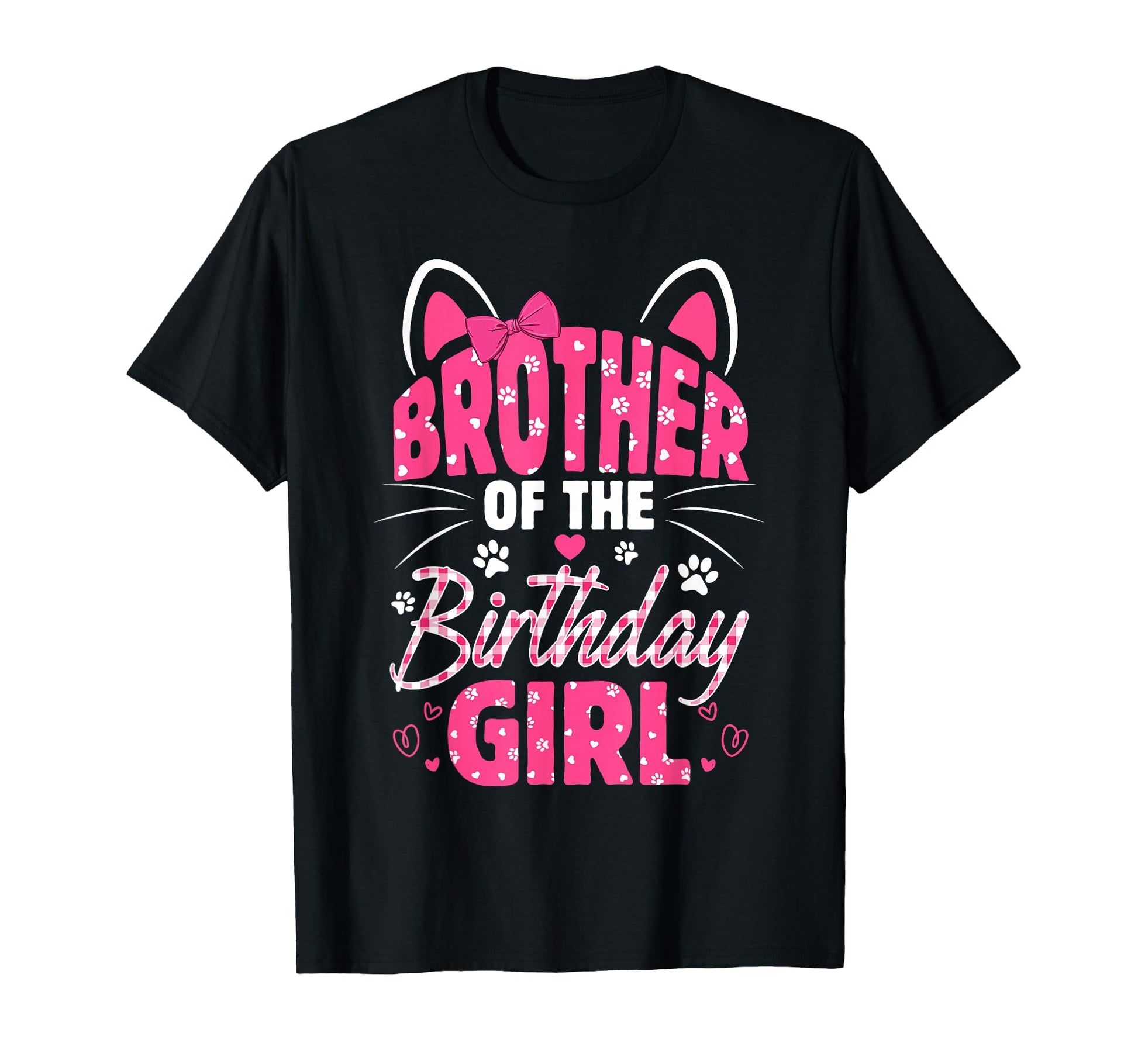 Brother Birthday Cat Kitty Family T-Shirt - Streetwear Style Men Women - T-Shirt, Sweatshirt, Hoodie