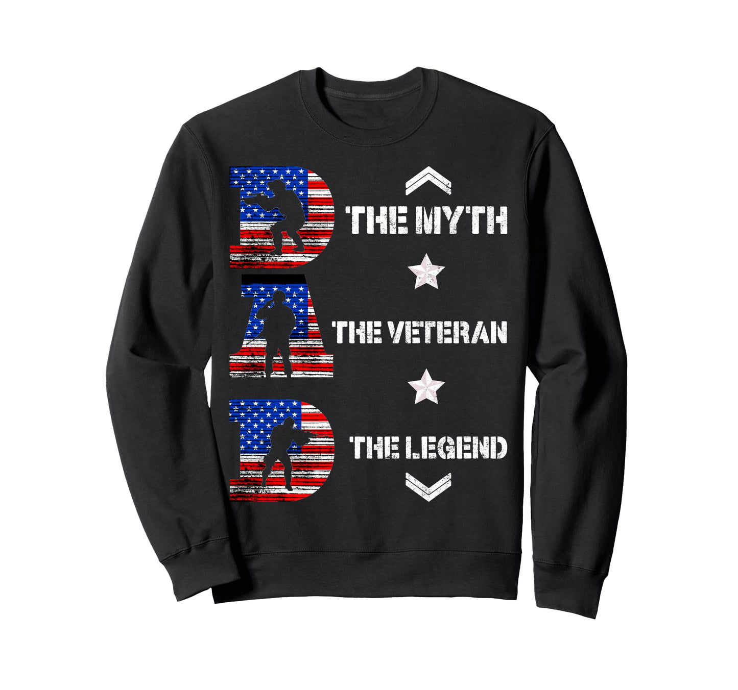Dad Myth Veteran Legend Patriotic Sweatshirt - Graphic Print for Adults - T-Shirt, Sweatshirt, Hoodie