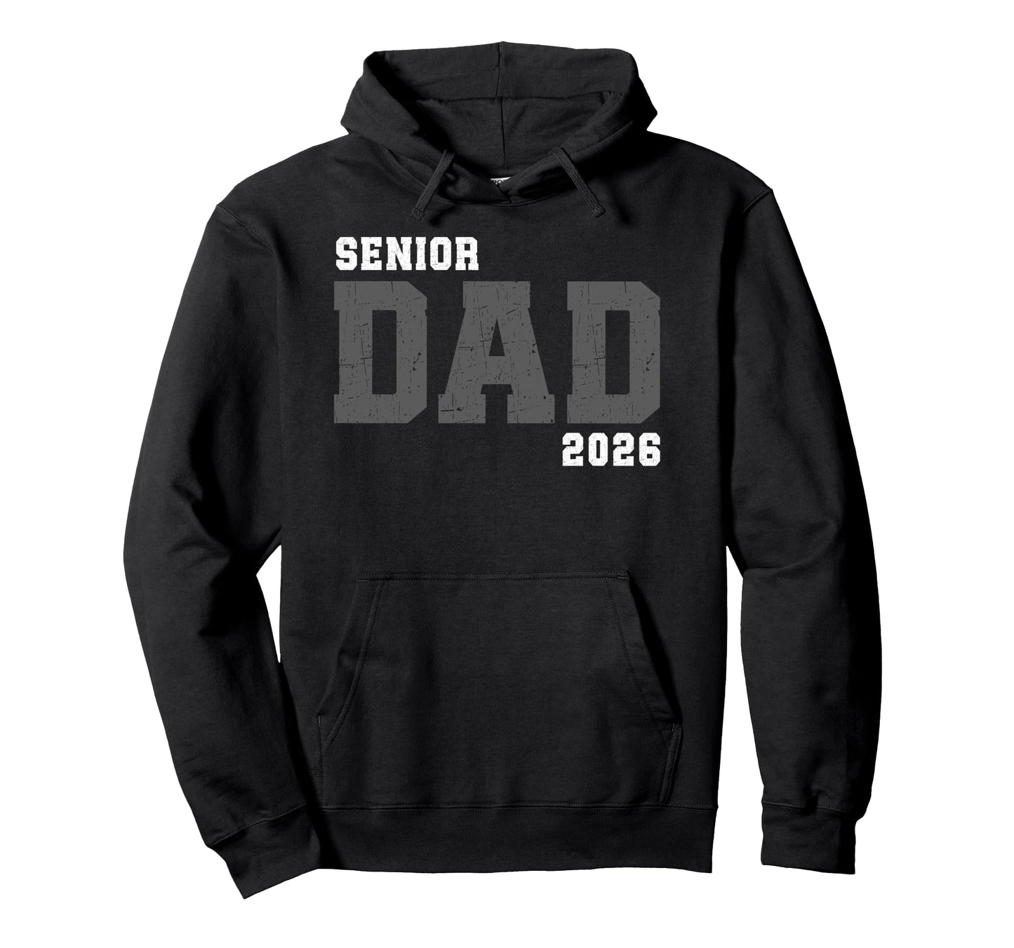 Dad Senior 2026 Proud Dad Class 2026 Hoodie - Fun Novelty Design Unisex - T-Shirt, Sweatshirt, Hoodie