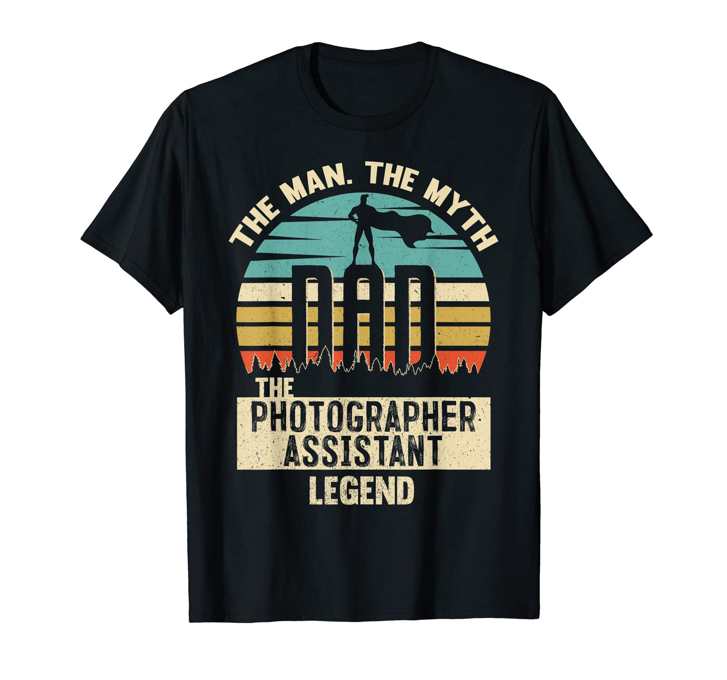 Mens Myth Legend Dad Photographer T-Shirt - Graphic Print Men Women - T-Shirt, Sweatshirt, Hoodie