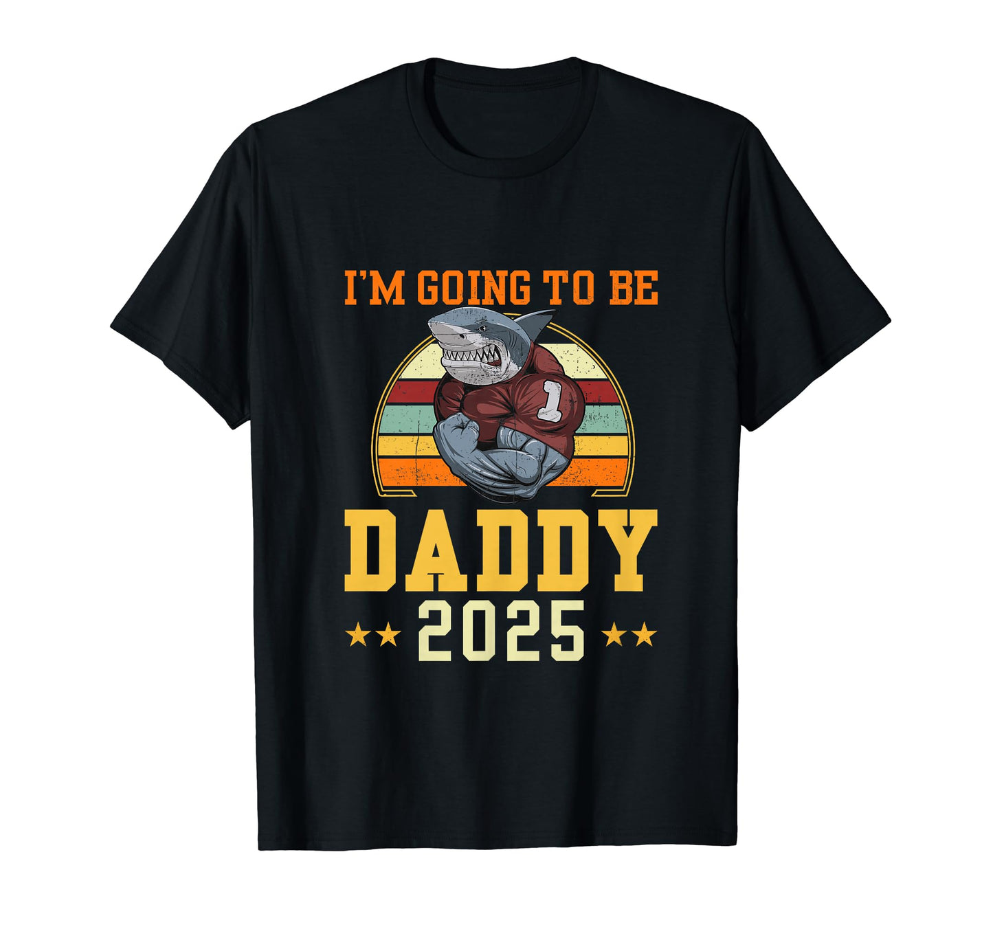 Im Going To Be Daddy 2025 I Leveled T-Shirt - Minimalist Print for Adults - T-Shirt, Sweatshirt, Hoodie