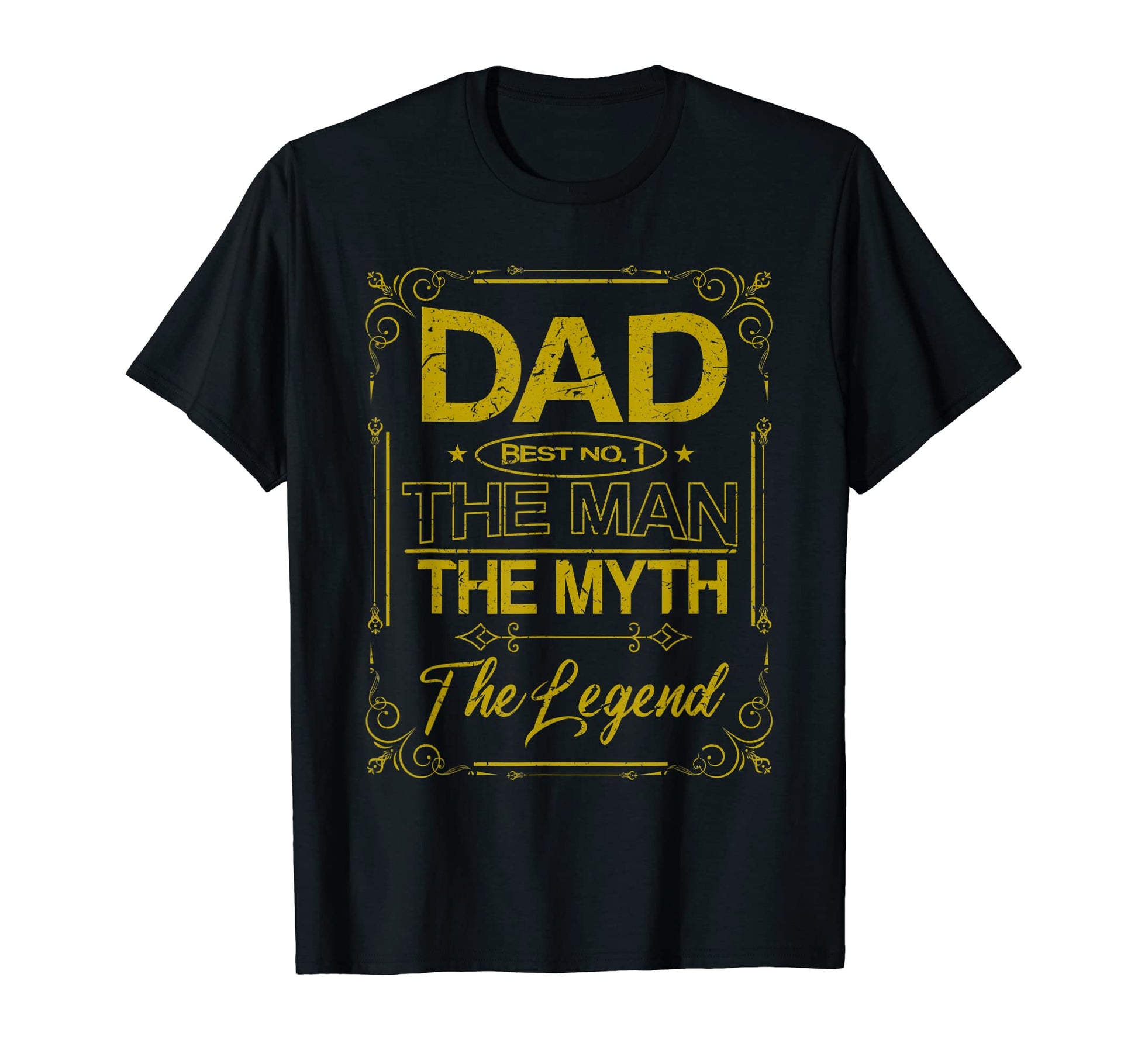Dad Best No 1 Myth Legend Dad Father T-Shirt - Trendy Graphic for Adults - T-Shirt, Sweatshirt, Hoodie