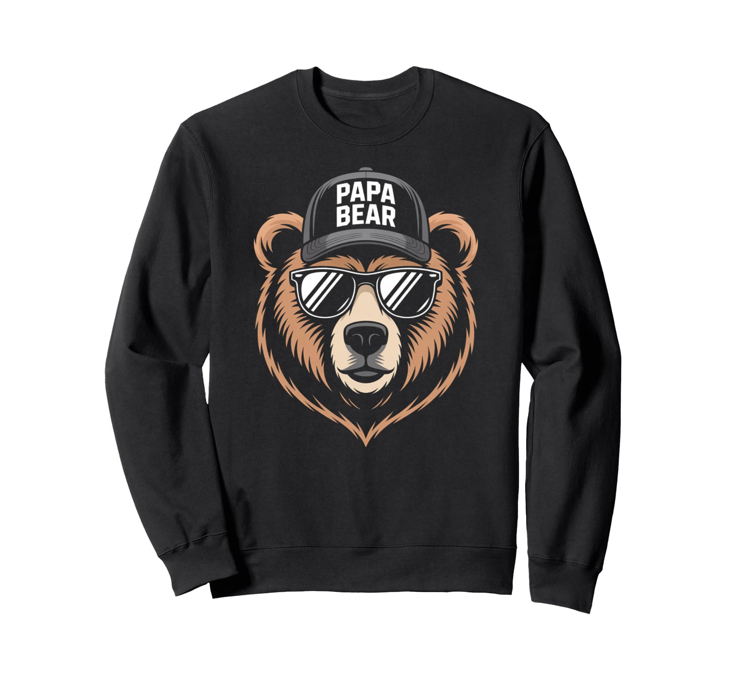 Papa Bear Shades Hat Sweatshirt - Novelty Apparel Unisex - T-Shirt, Sweatshirt, Hoodie