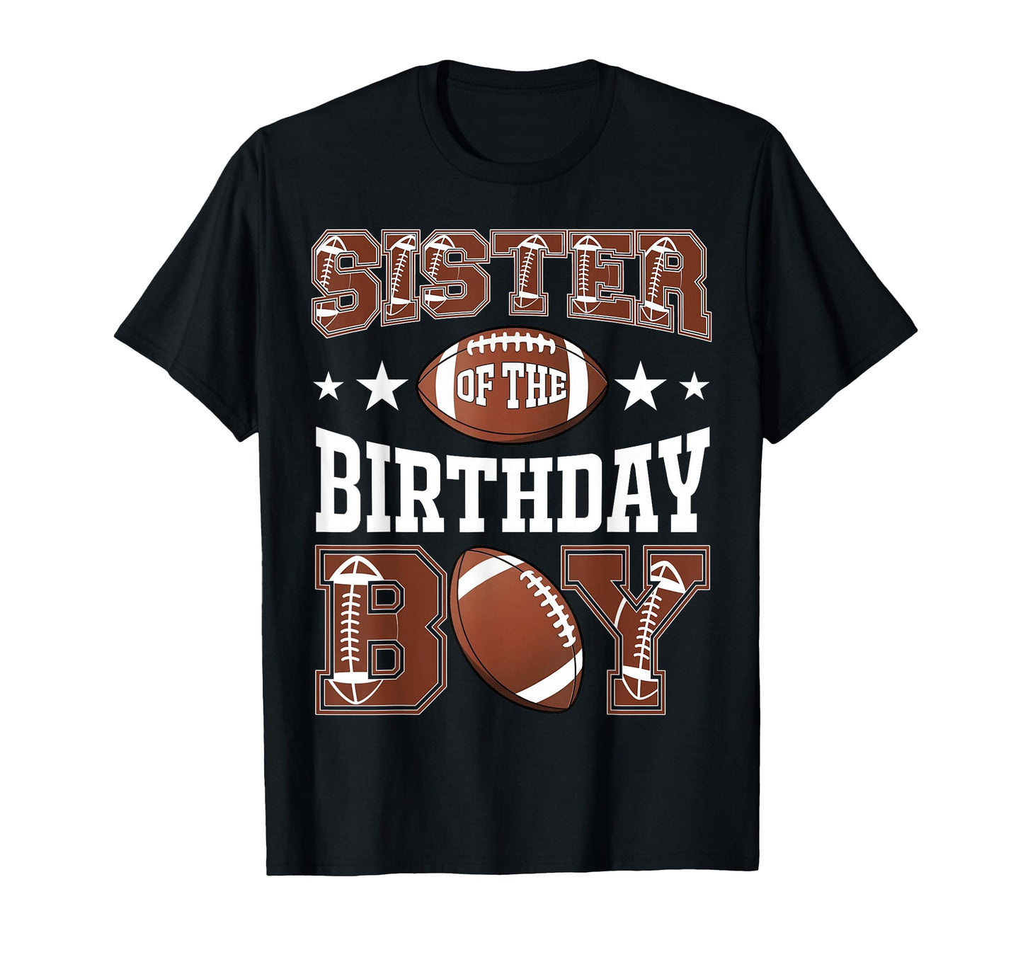 Sister Birthday Football Game Day T-Shirt - Aesthetic Graphic Unisex - T-Shirt, Sweatshirt, Hoodie