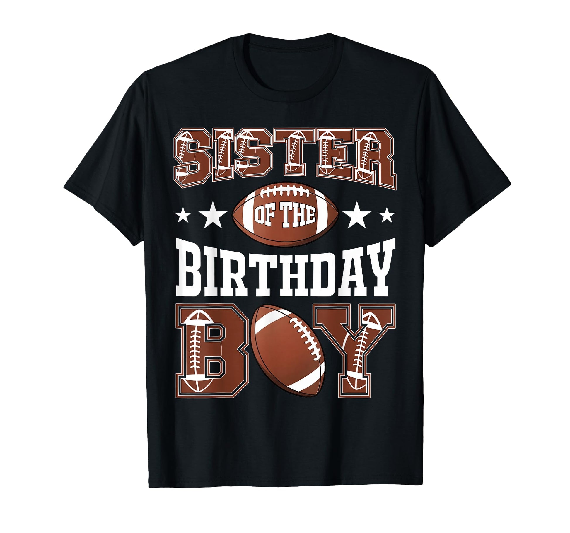Sister Birthday Football Game Day T-Shirt - Aesthetic Graphic Unisex - T-Shirt, Sweatshirt, Hoodie