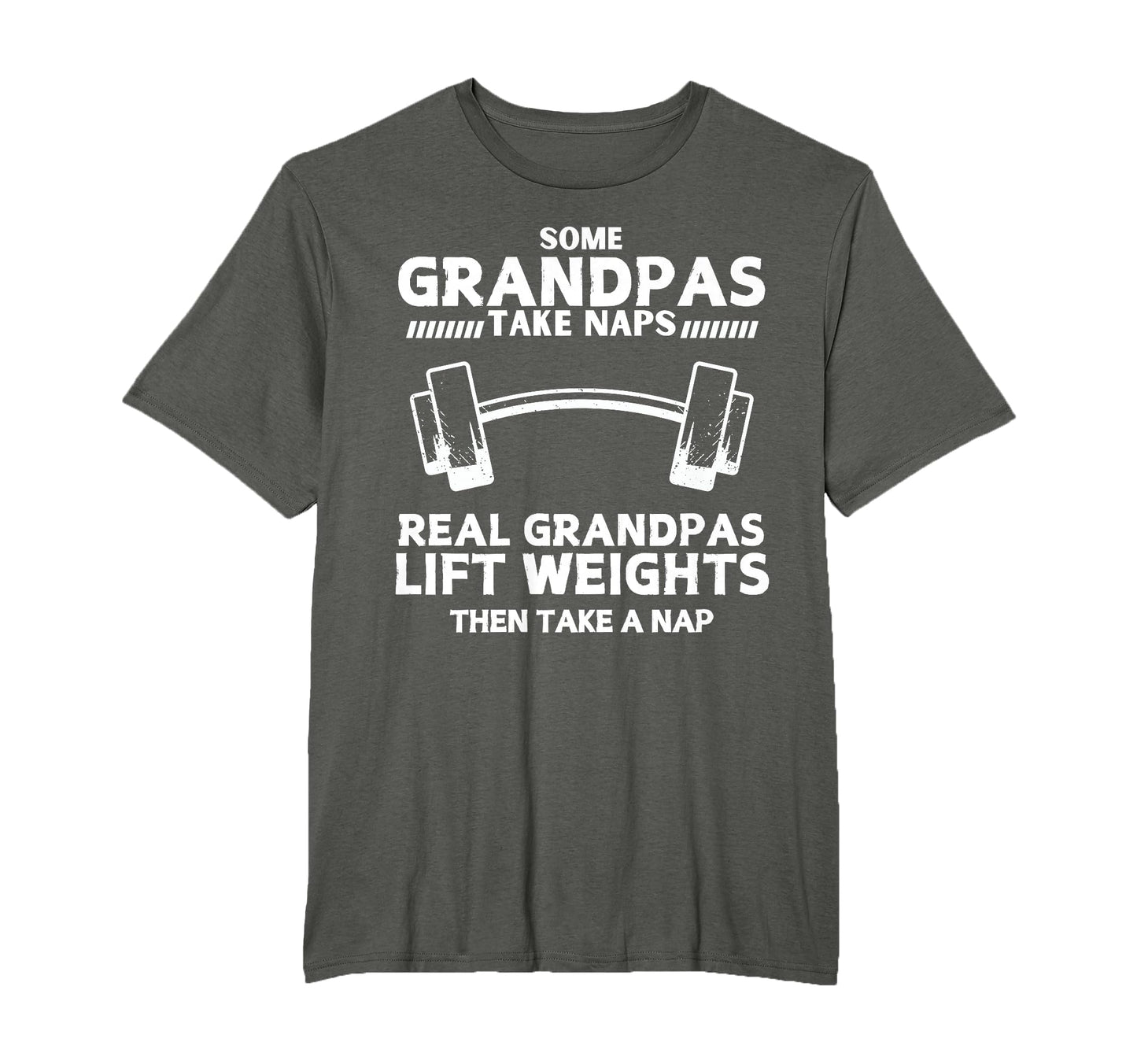 Some Grandpas Take Naps Real T-Shirt - Fun Novelty Design for Adults - T-Shirt, Sweatshirt, Hoodie