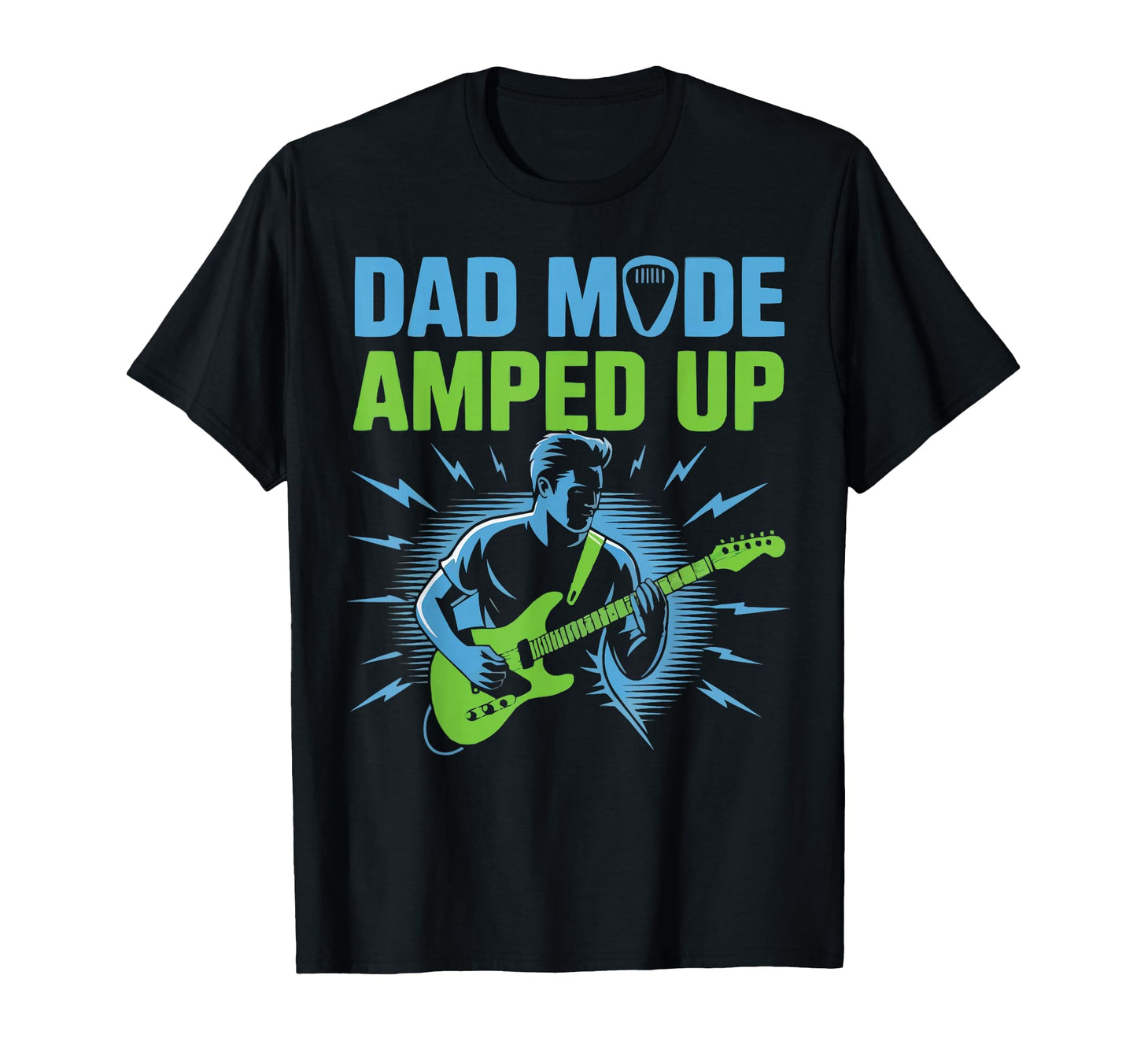 Guitarist Dad Guitar Player Daddy T-Shirt - Casual Everyday Wear Unisex - T-Shirt, Sweatshirt, Hoodie