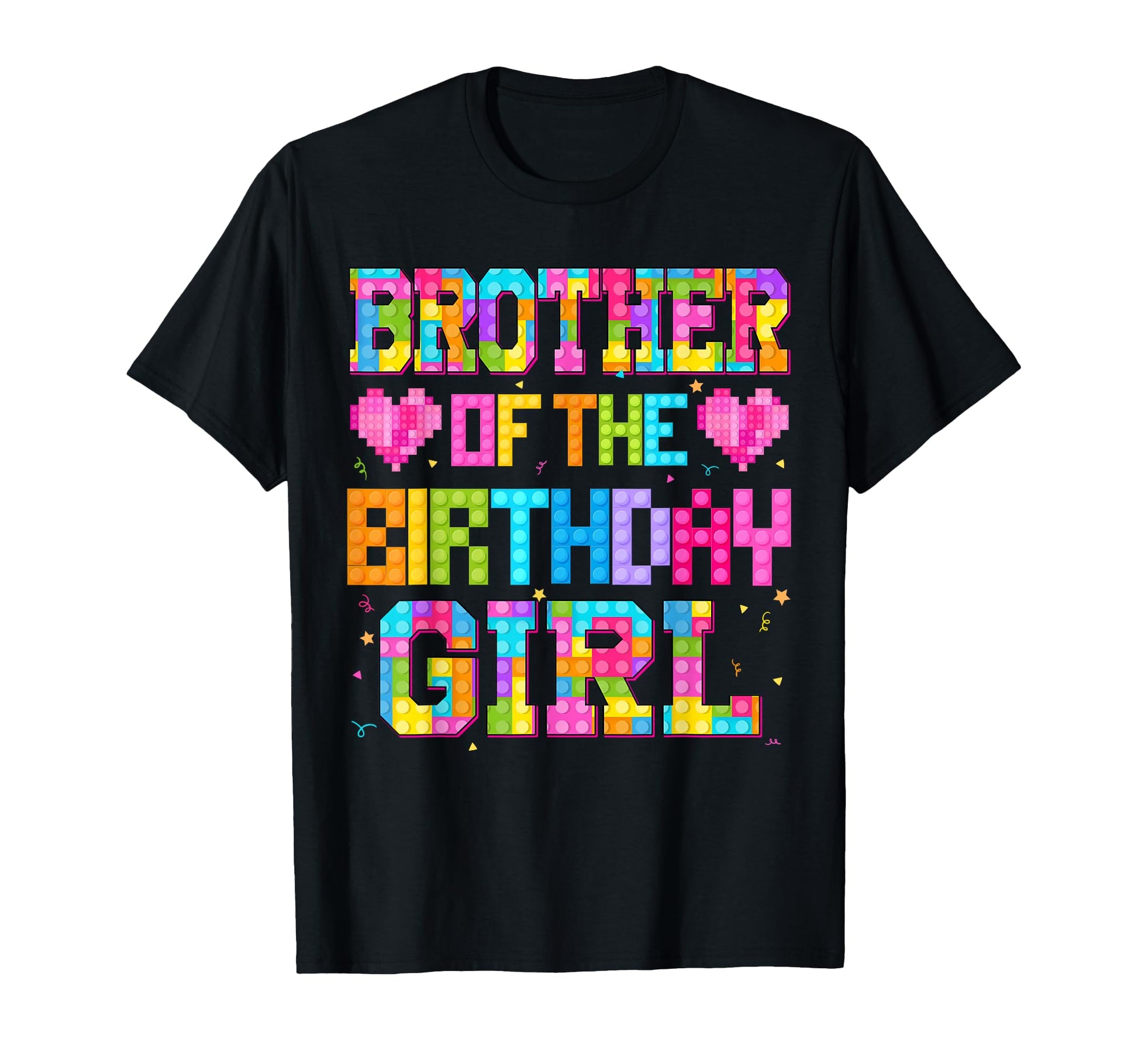 Brother Birthday Build Brick T-Shirt - Casual Everyday Wear Men Women - T-Shirt, Sweatshirt, Hoodie