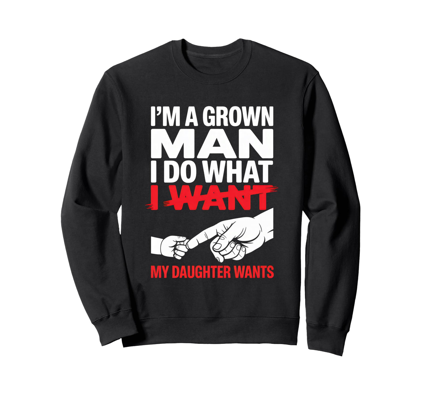 Funny Dad Father Daddy Gift Dad Sweatshirt - Custom Art Print Men Women - T-Shirt, Sweatshirt, Hoodie