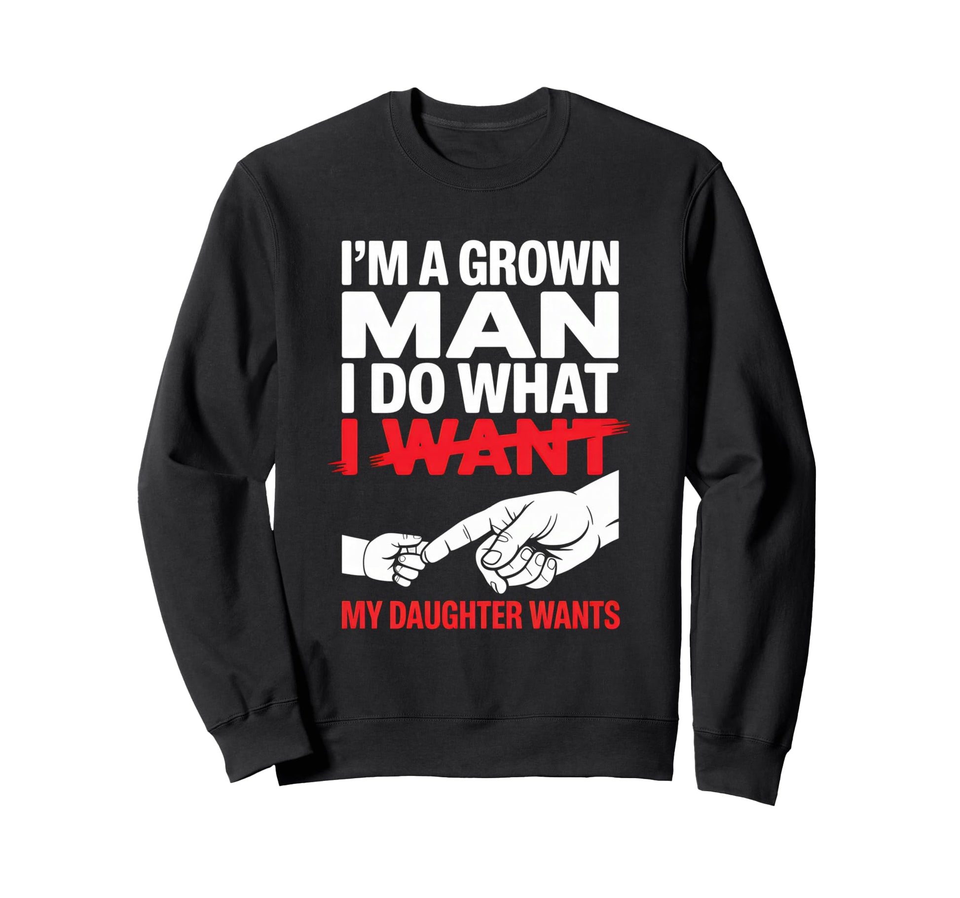 Funny Dad Father Daddy Gift Dad Sweatshirt - Custom Art Print Men Women - T-Shirt, Sweatshirt, Hoodie