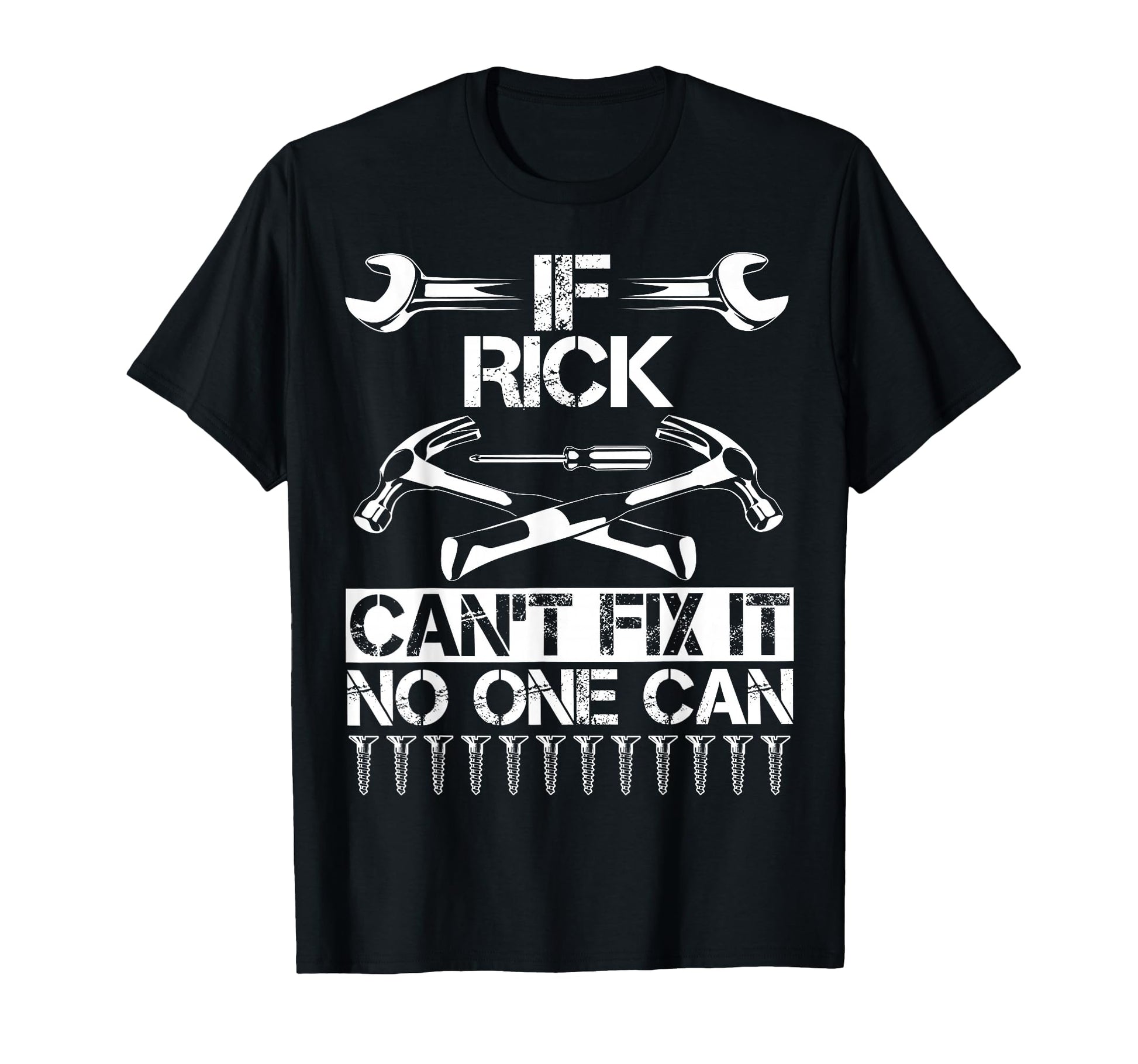 Rick Fix It Funny Birthday T-Shirt - Minimalist Print for Adults - T-Shirt, Sweatshirt, Hoodie