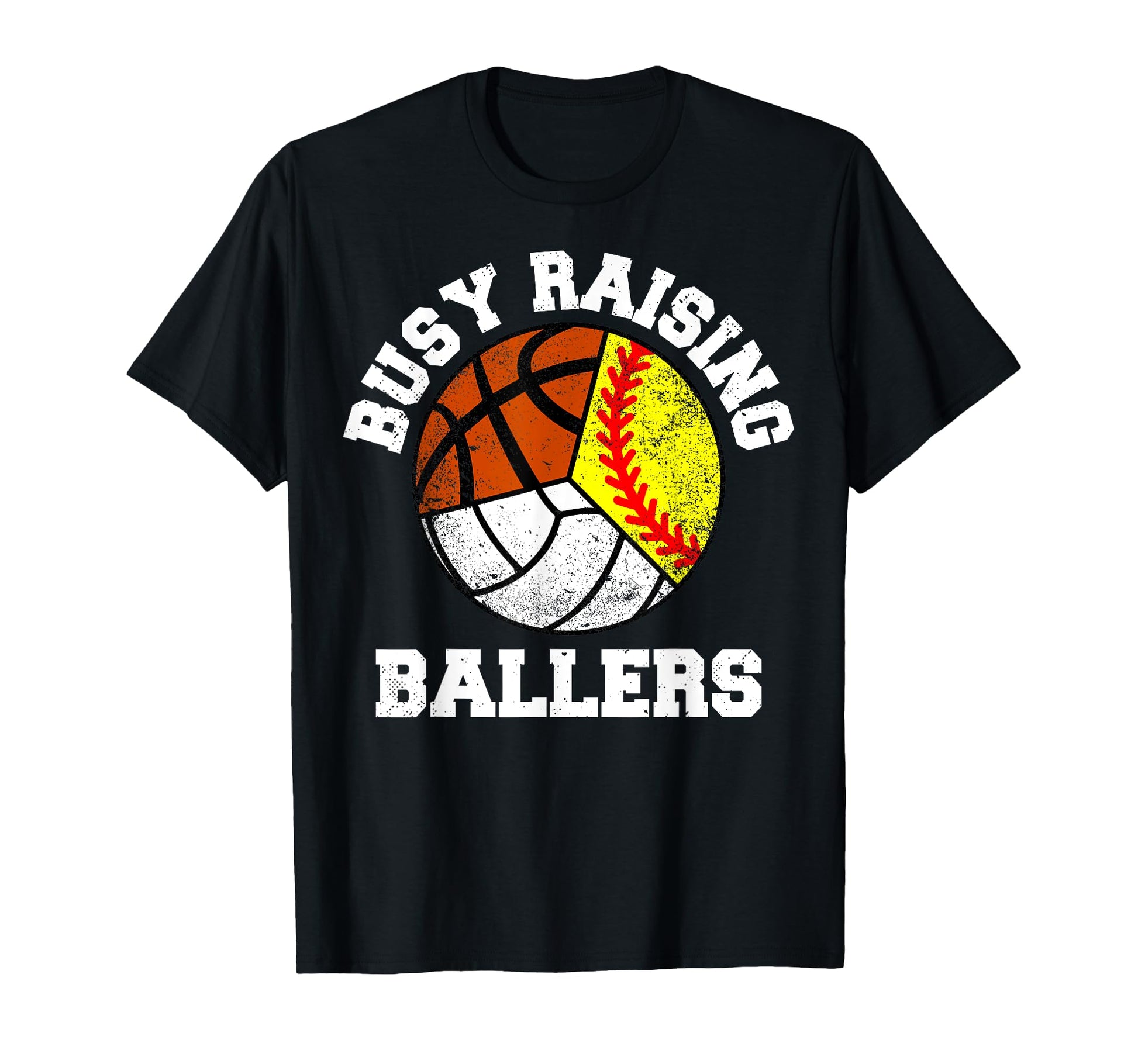 Busy Raising Ballers Softball Volleyball T-Shirt - Trendy Graphic Unisex - T-Shirt, Sweatshirt, Hoodie