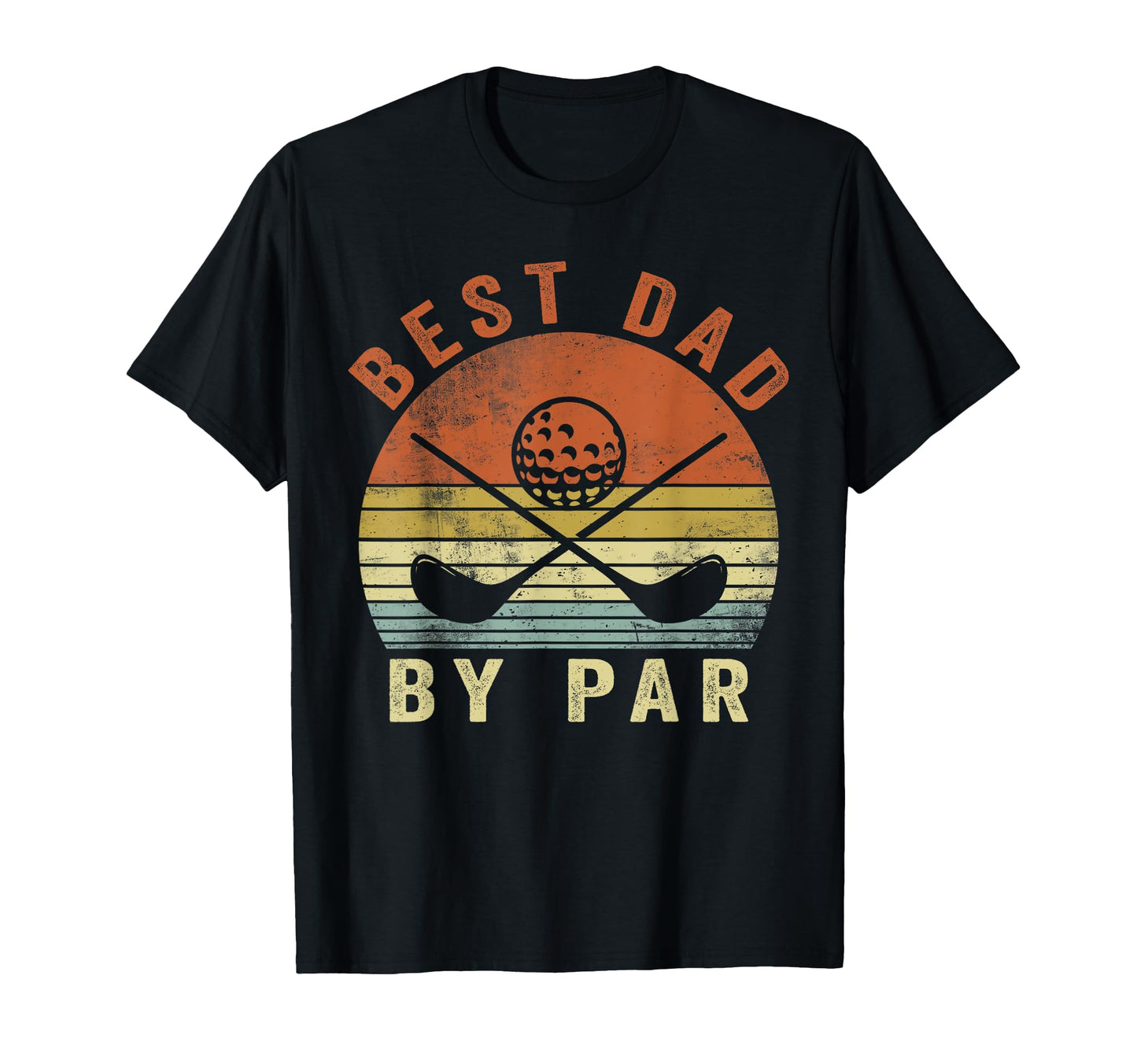 Funny Best Dad Par Golf Fathers Day T-Shirt - Novelty Apparel for Adults - T-Shirt, Sweatshirt, Hoodie