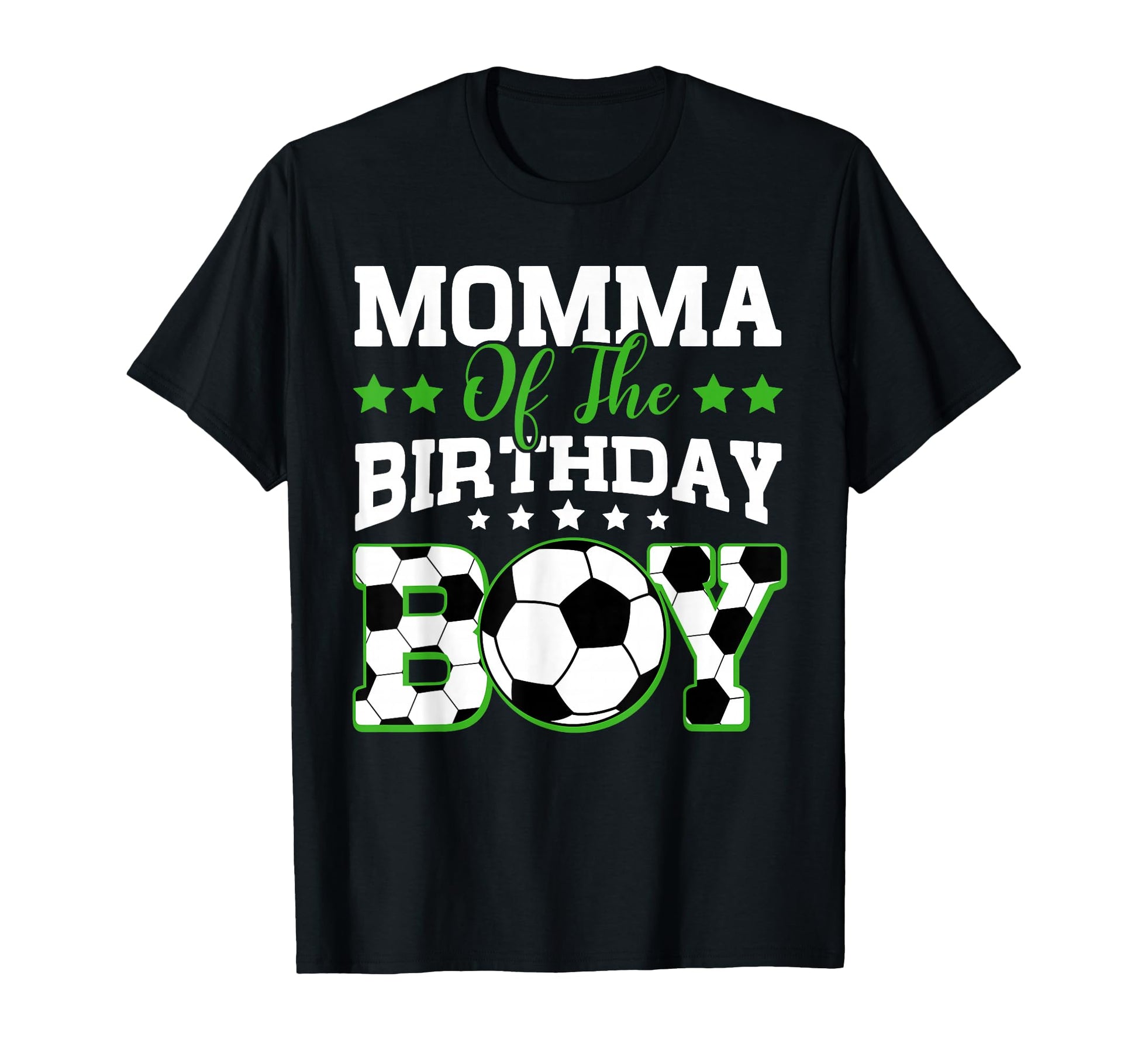 Momma Birthday Soccer Family Matching T-Shirt - Custom Art Print Unisex - T-Shirt, Sweatshirt, Hoodie