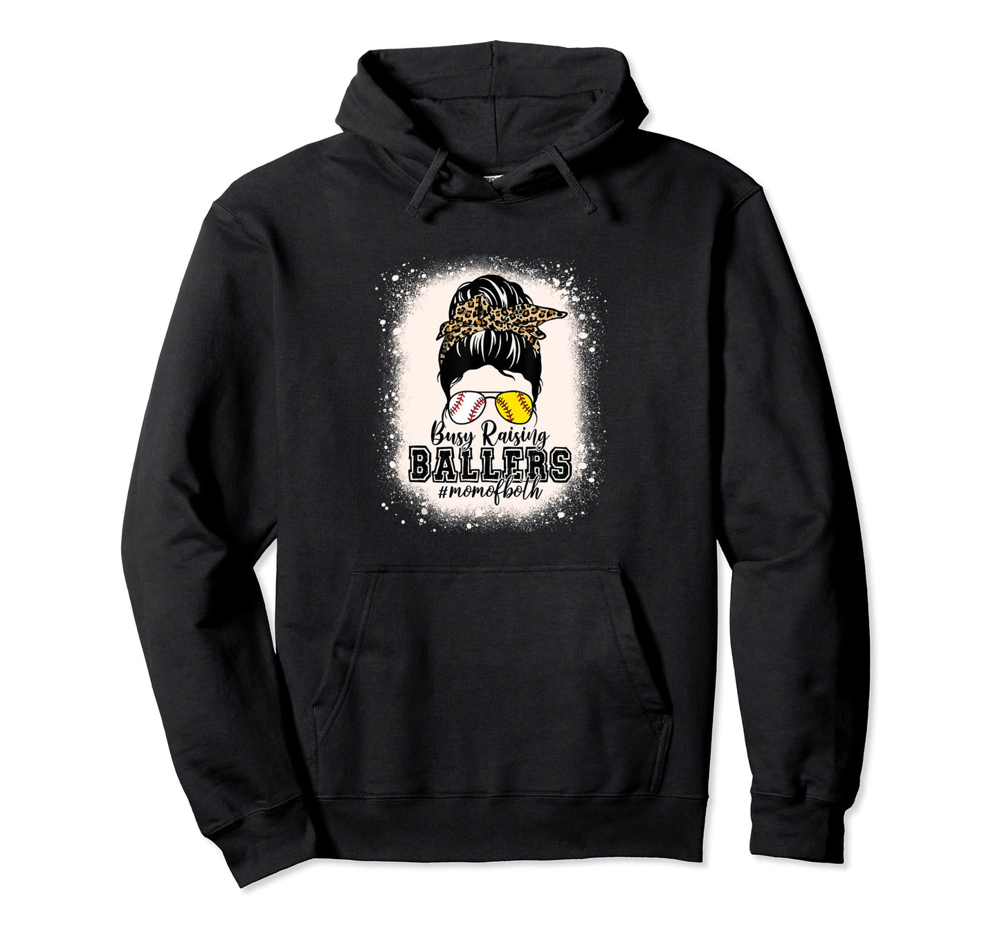Busy Raising Ballers Mom Both Dance Hoodie - Casual Everyday Wear Unisex - T-Shirt, Sweatshirt, Hoodie