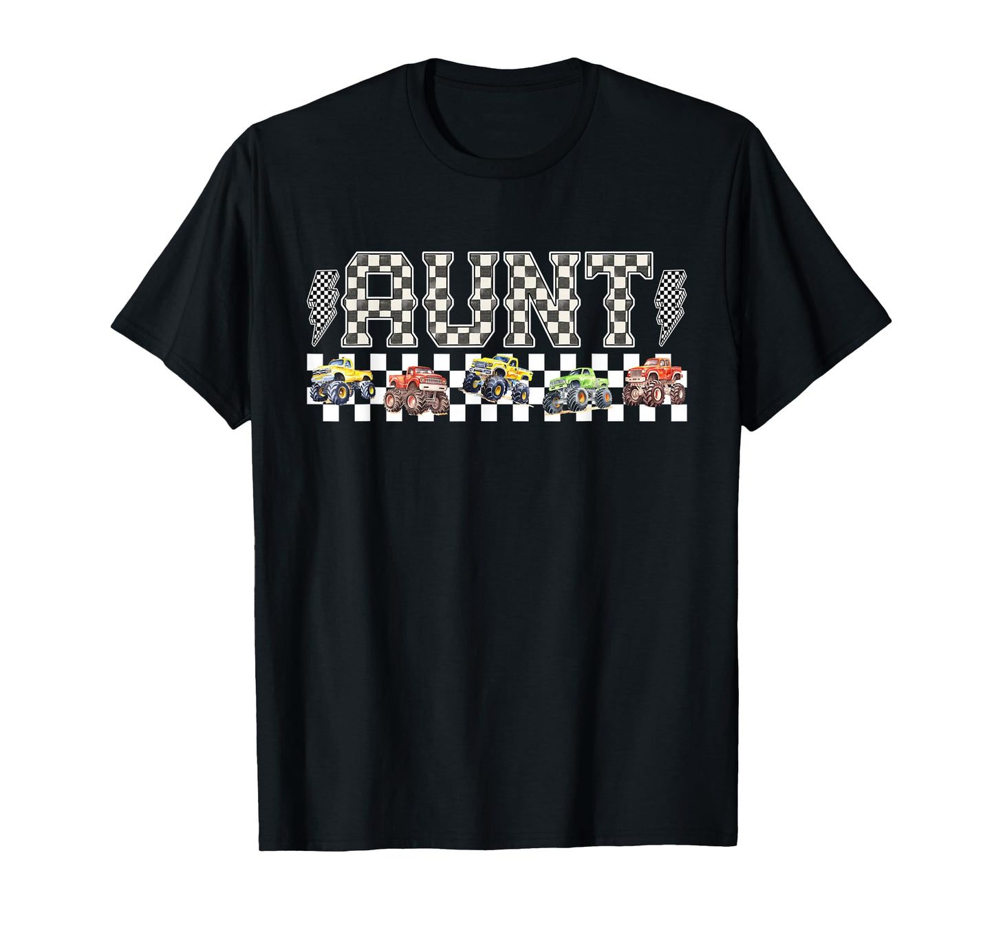Aunt Monster Truck Family Crew T-Shirt - Casual Everyday Wear Unisex - T-Shirt, Sweatshirt, Hoodie
