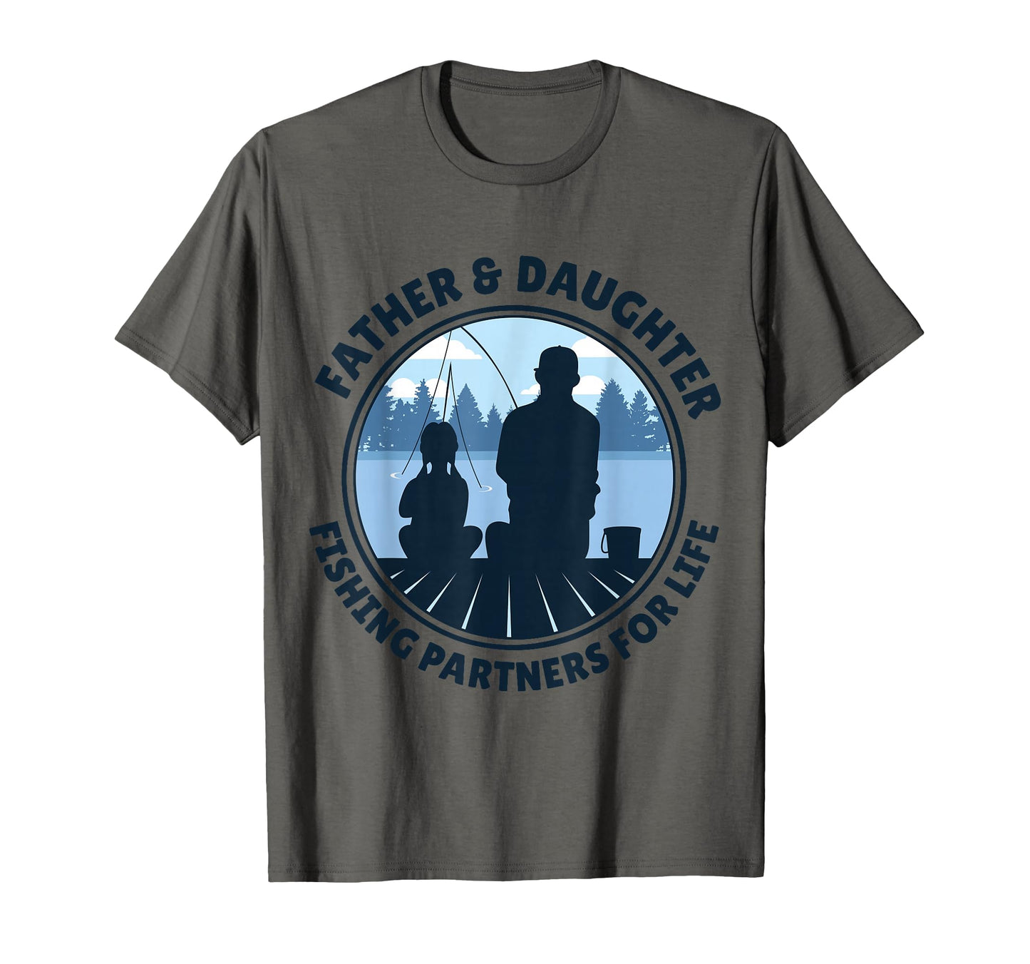 Father Daughter Fishing Partners Life T-Shirt - Trendy Graphic Unisex - T-Shirt, Sweatshirt, Hoodie