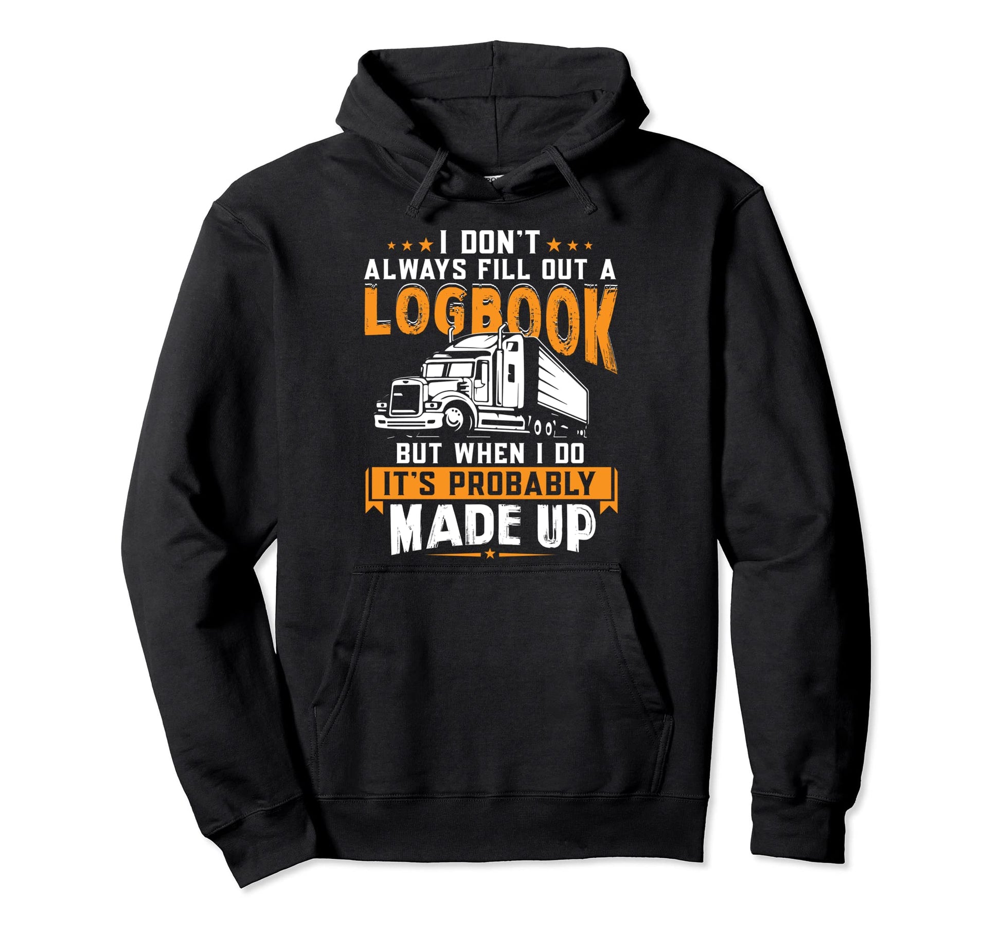 Funny Trucker Truck Driver Trucking Hoodie - Aesthetic Graphic for Adults - T-Shirt, Sweatshirt, Hoodie