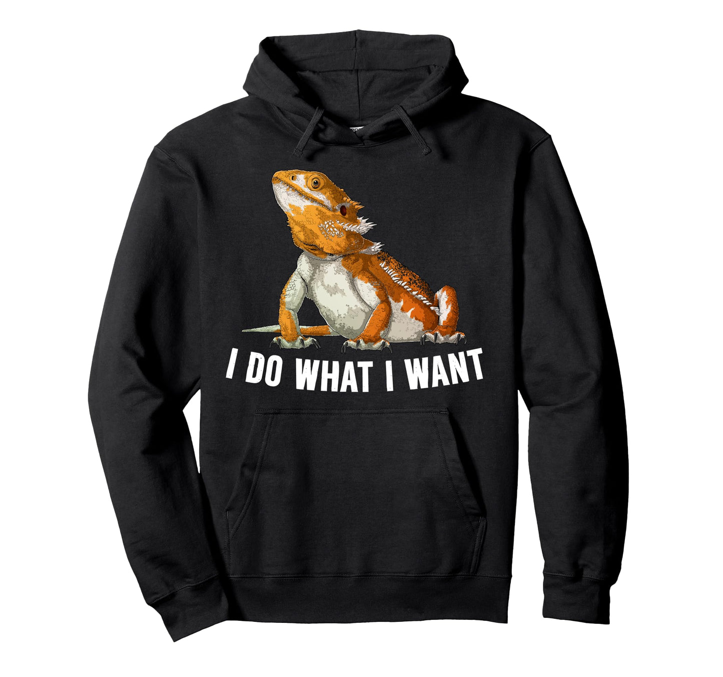 I Do What I Want Bearded Dragon Owner Hoodie - Custom Art Print for Adults - T-Shirt, Sweatshirt, Hoodie