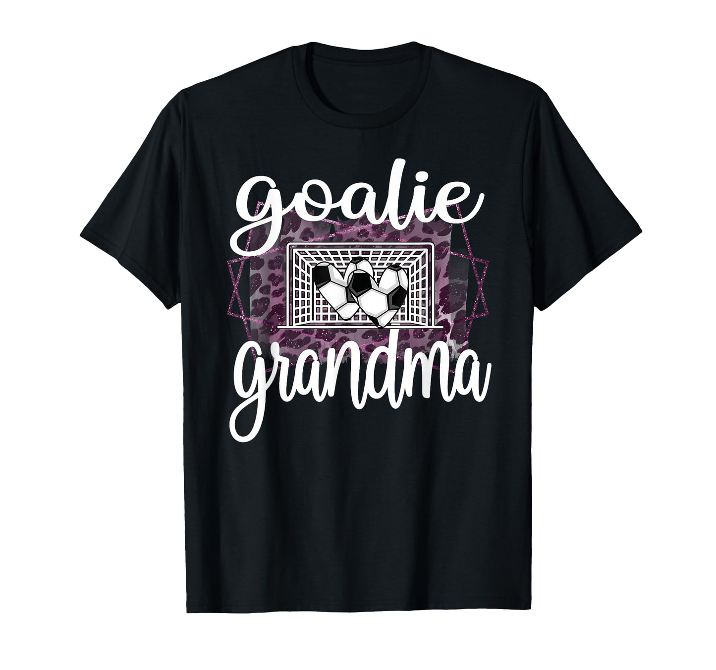 Soccer Goalie Grandma Soccer T-Shirt - Casual Everyday Wear Men Women - T-Shirt, Sweatshirt, Hoodie