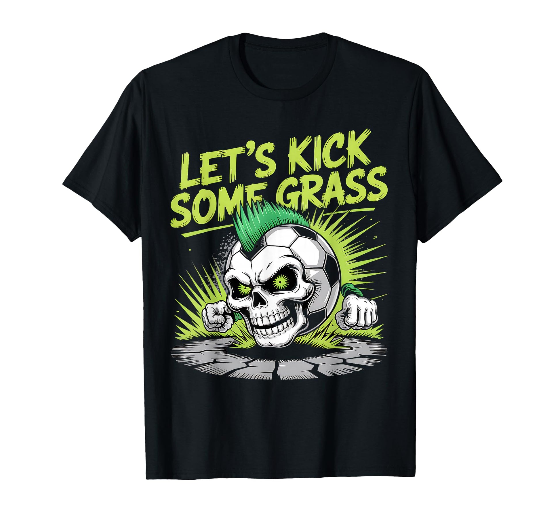 Let S Kick Some Grass Soccer Mom T-Shirt - Casual Everyday Wear Men Women - T-Shirt, Sweatshirt, Hoodie