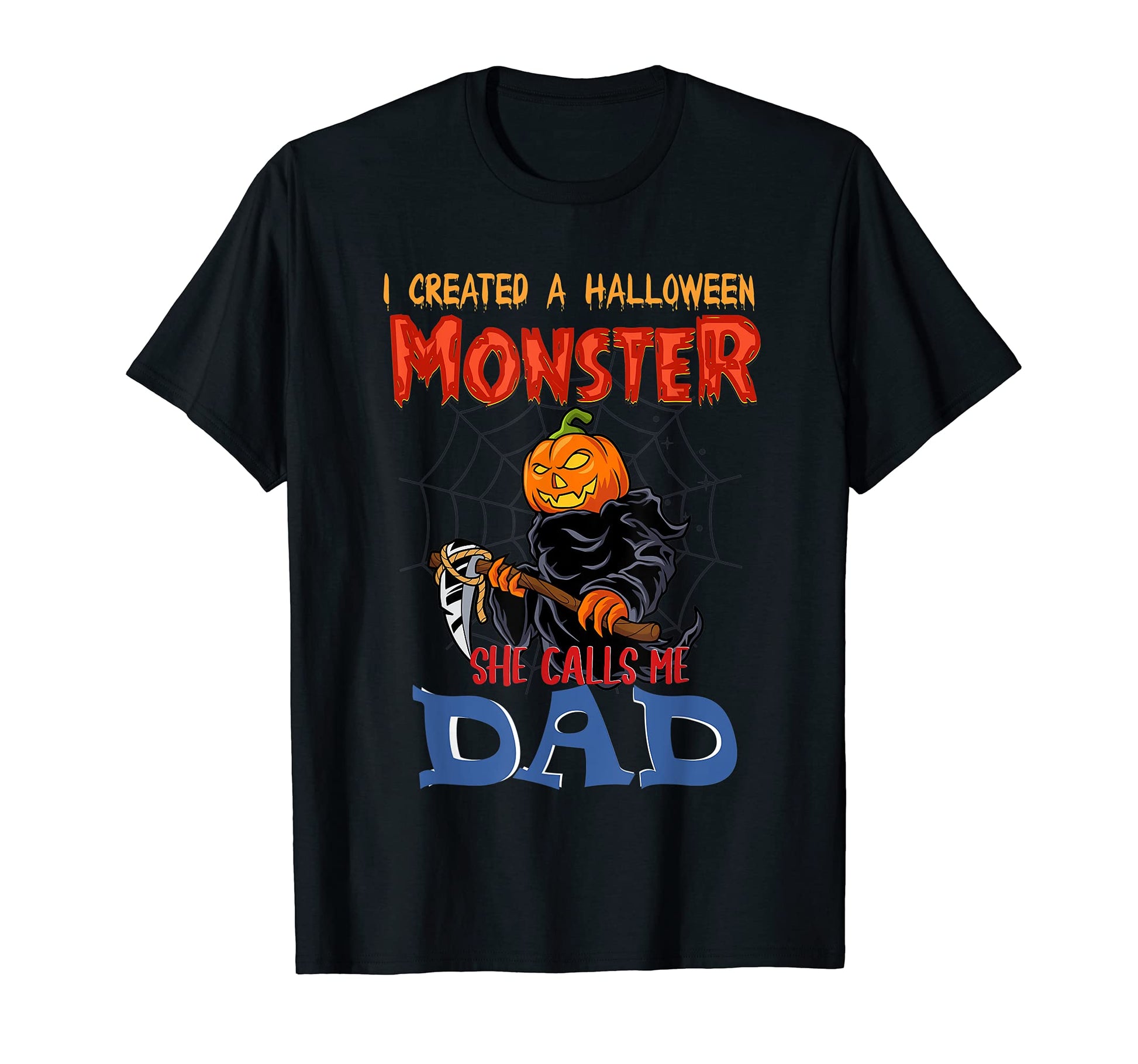 Mens I Created Halloween Monster She T-Shirt - Novelty Apparel for Adults - T-Shirt, Sweatshirt, Hoodie