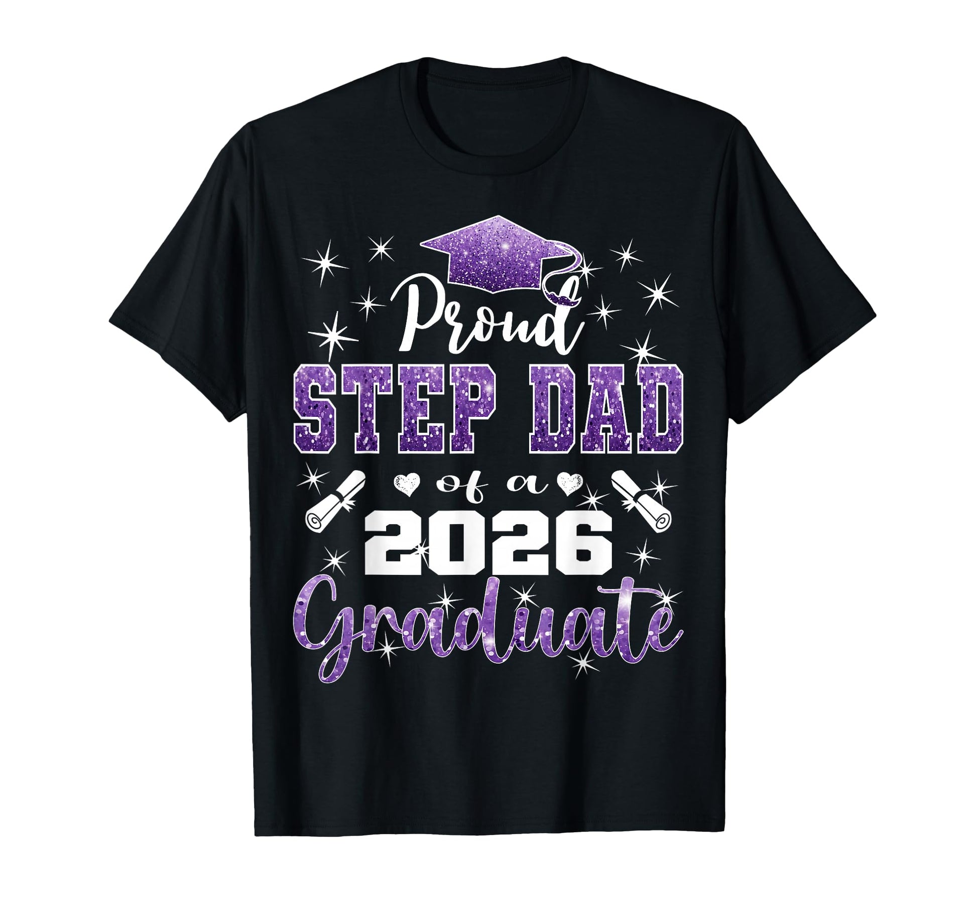 Super Proud Step Dad 2026 Graduate T-Shirt - Minimalist Print Unisex - T-Shirt, Sweatshirt, Hoodie
