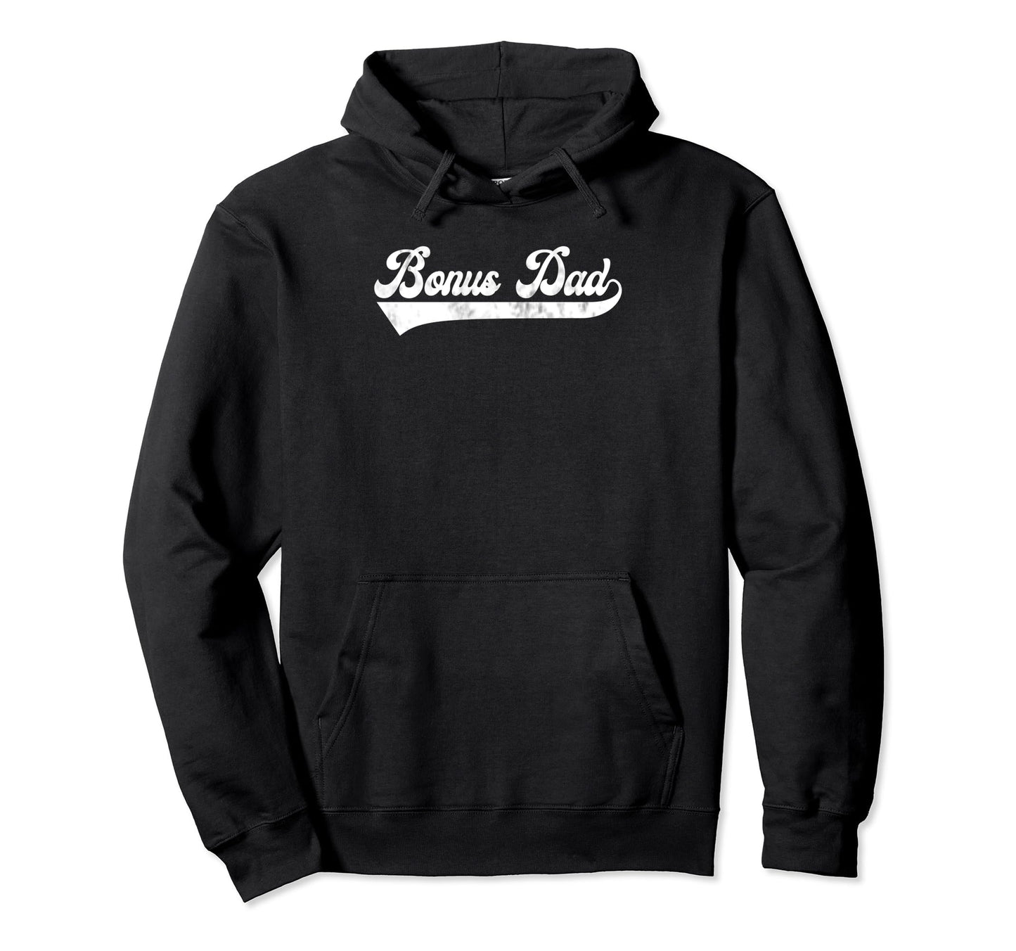 Mens Bonus Dad Fathers Day Stepdad Hoodie - Fun Novelty Design for Adults - T-Shirt, Sweatshirt, Hoodie