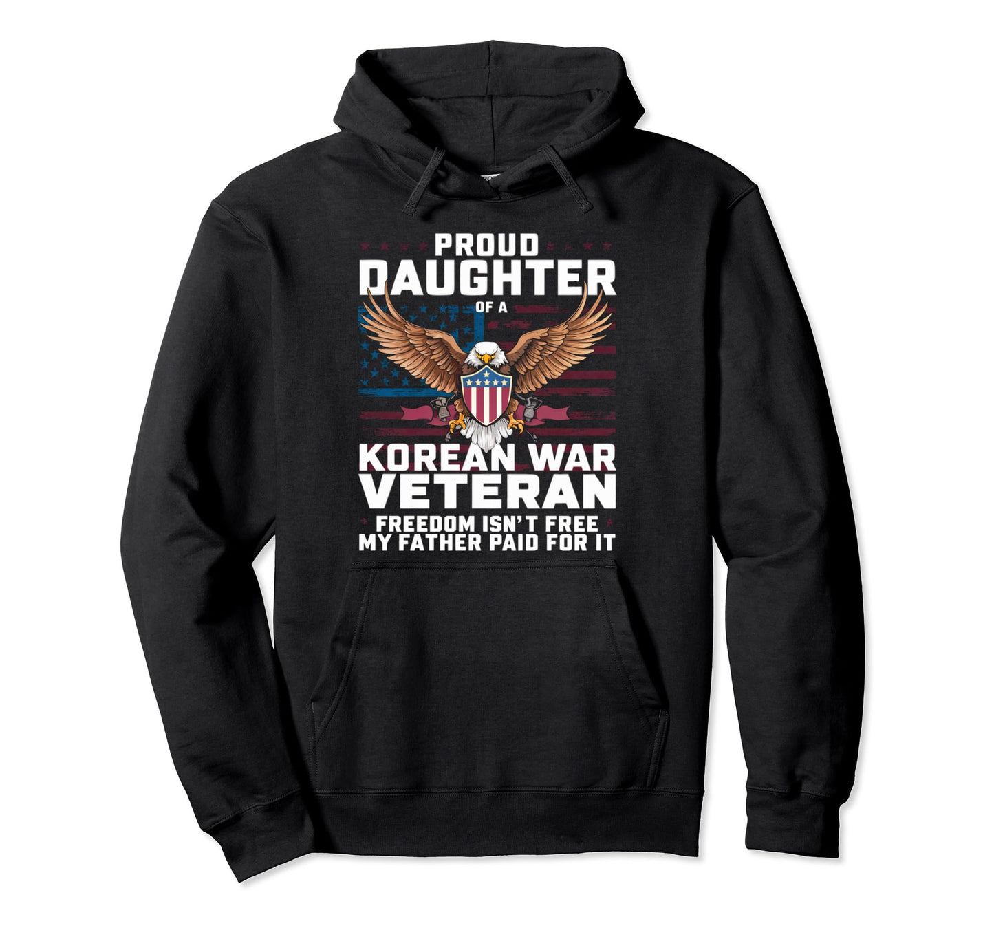 Proud Daughter Korean War Veteran Hoodie - Minimalist Print Men Women - T-Shirt, Sweatshirt, Hoodie