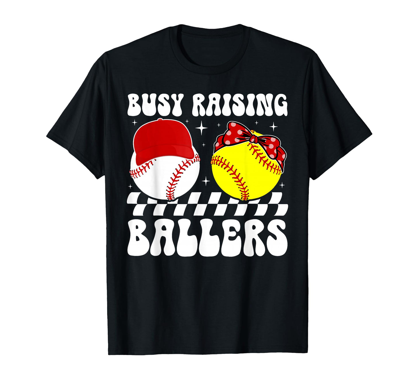 Busy Raising Ballers Baseball T-Shirt - Fun Novelty Design for Adults - T-Shirt, Sweatshirt, Hoodie