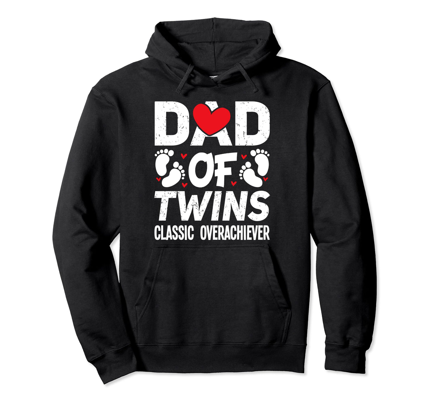 Dad Twins Overachiever Fathers Day Hoodie - Minimalist Print for Adults - T-Shirt, Sweatshirt, Hoodie