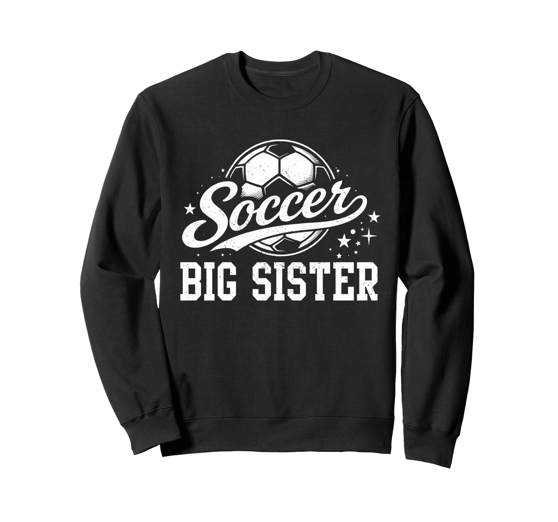 Soccer Big Sister Family Matching Sweatshirt - Unique Graphic for Adults - T-Shirt, Sweatshirt, Hoodie