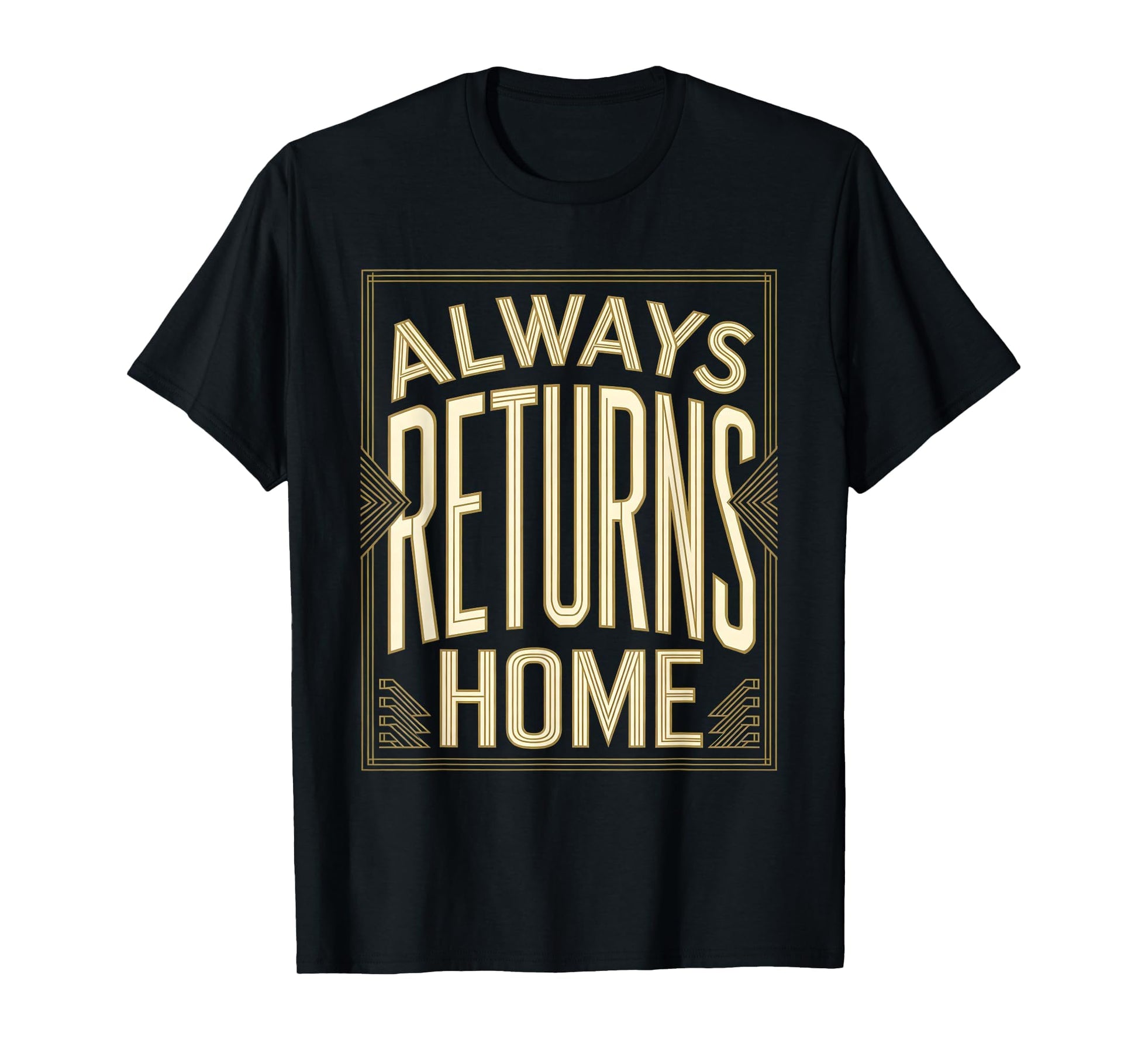 Just Dad Who Always Came Back T-Shirt - Minimalist Print Unisex - T-Shirt, Sweatshirt, Hoodie