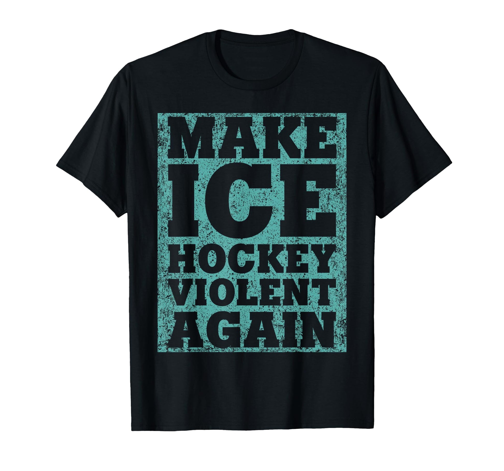 Make Ice Hockey Violent Again Hockey T-Shirt - Aesthetic Graphic Unisex - T-Shirt, Sweatshirt, Hoodie