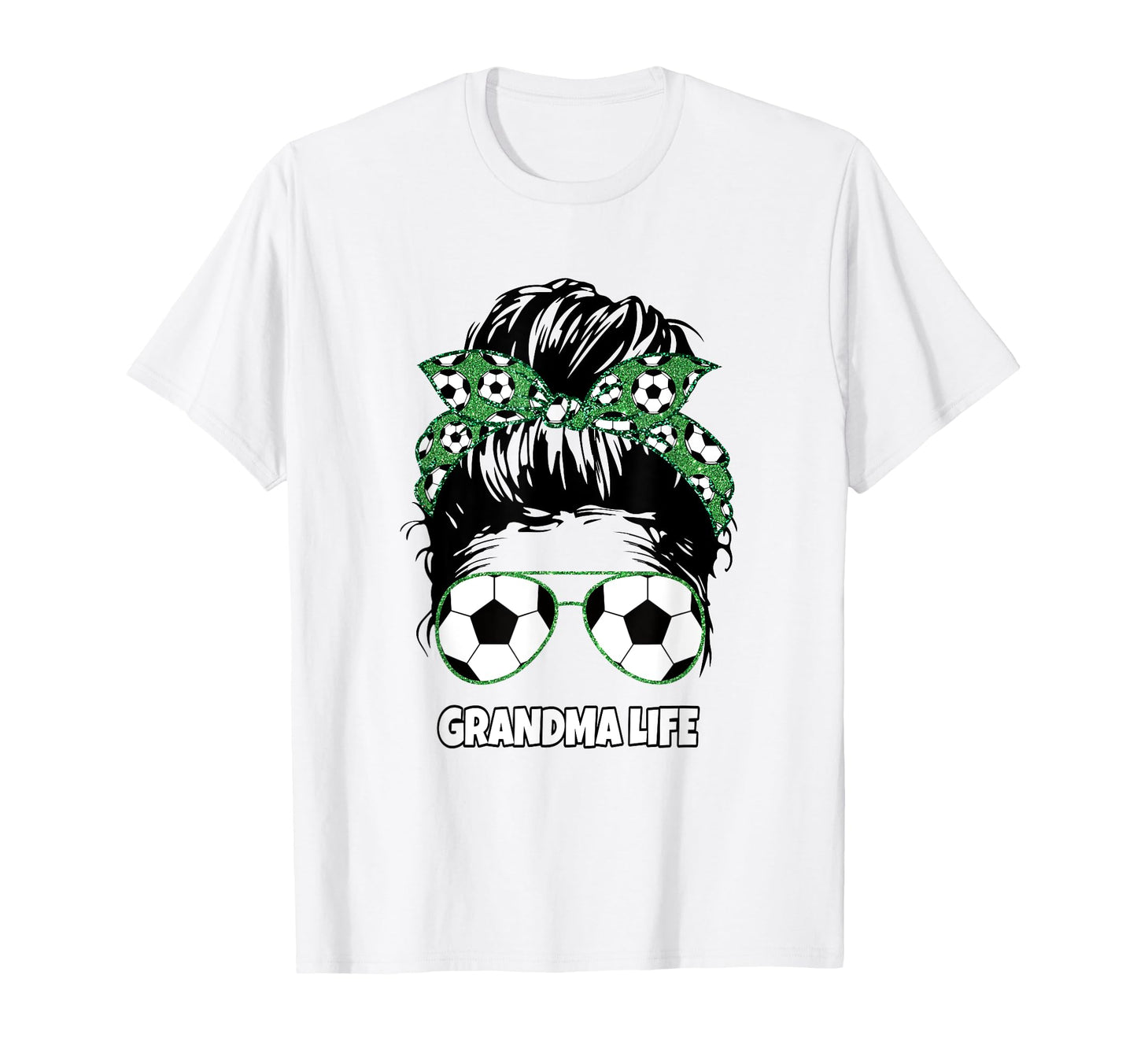 Grandma Life Messy Bun Womens Funny T-Shirt - Aesthetic Graphic Unisex - T-Shirt, Sweatshirt, Hoodie