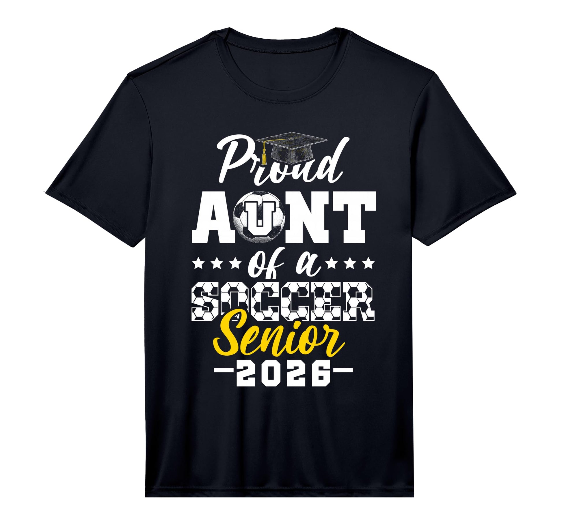 Proud Aunt Soccer Senior 2026 T-Shirt - Aesthetic Graphic for Adults - T-Shirt, Sweatshirt, Hoodie